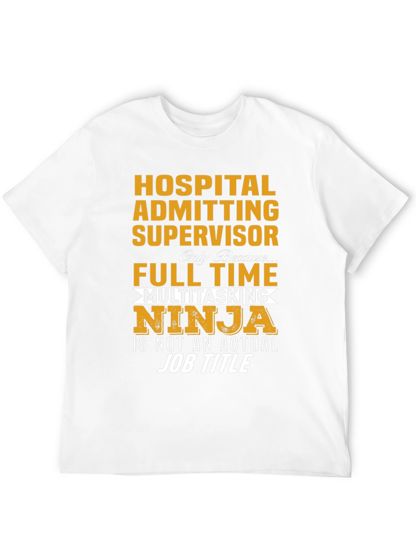 Black Hospital Admitting Supervisor Multitasking Ninja T-Shirt view 12