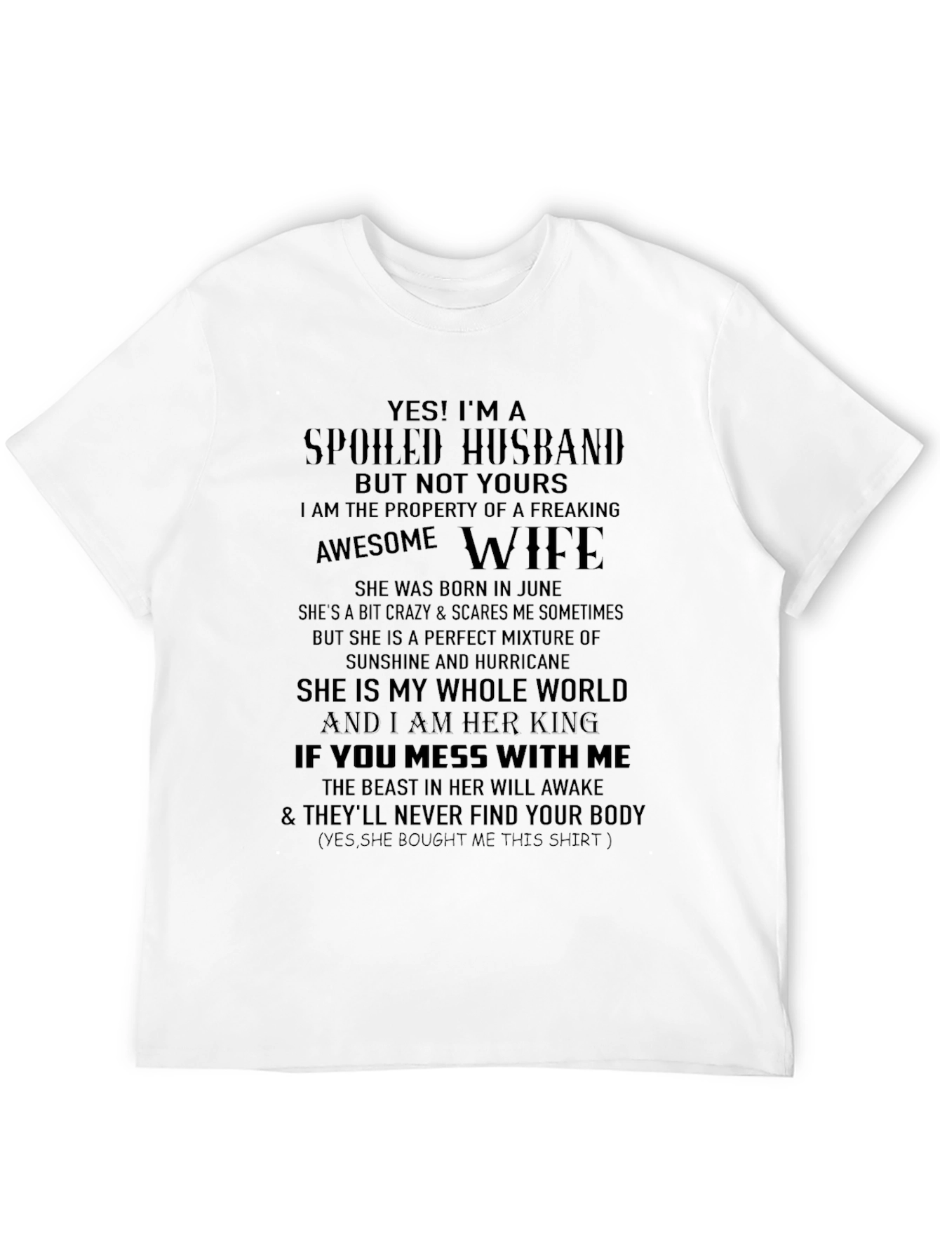 Black Spoiled Husband T-Shirt - Freaking Awesome Wife view 12