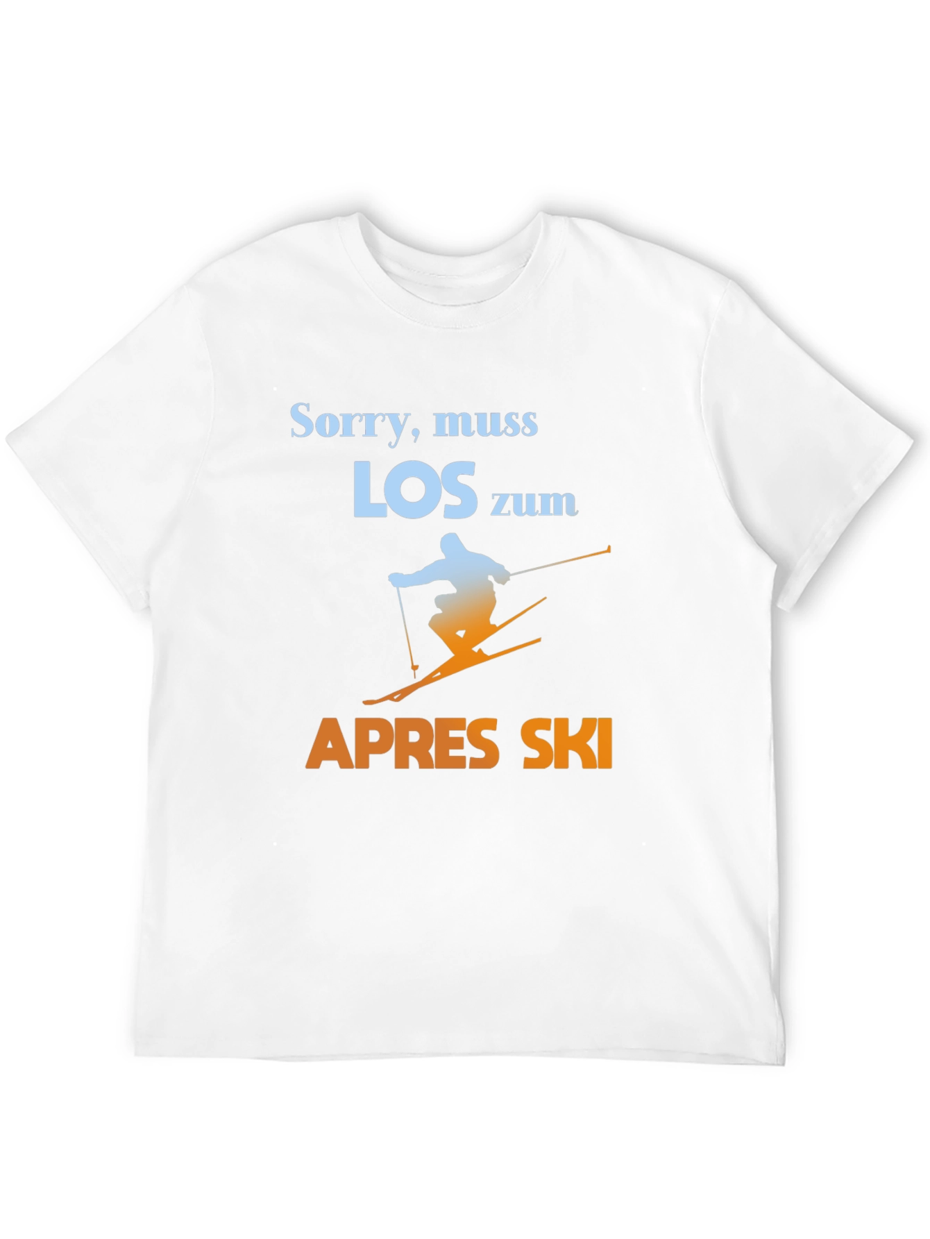 Black Sorry, Muss Los Zum Apres Ski T-Shirt - Skiing Graphic Tee view 12