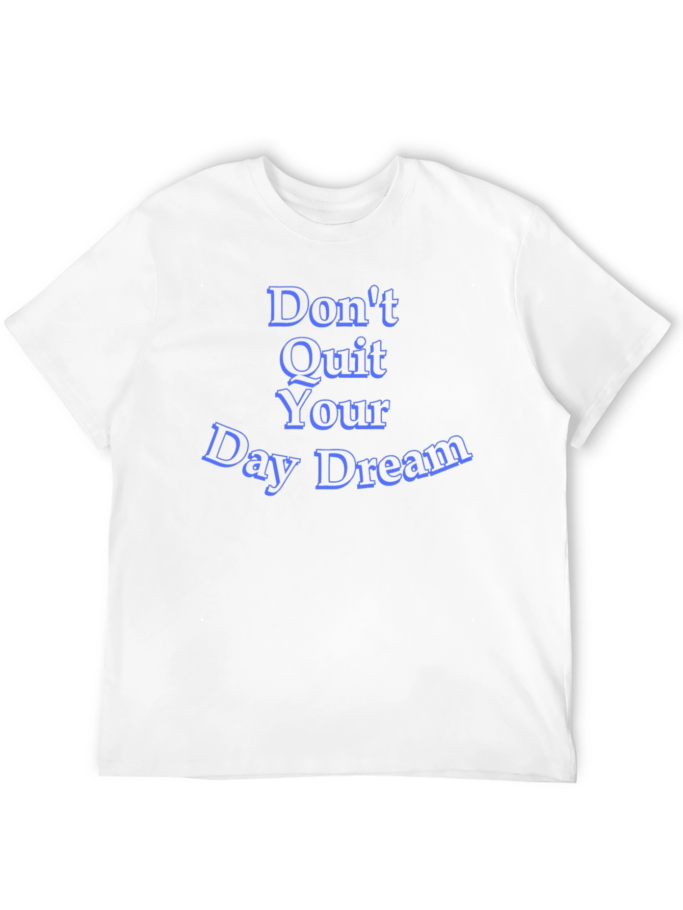 Inspirational 'Don't Quit Your Day Dream' Black T-Shirt - 12