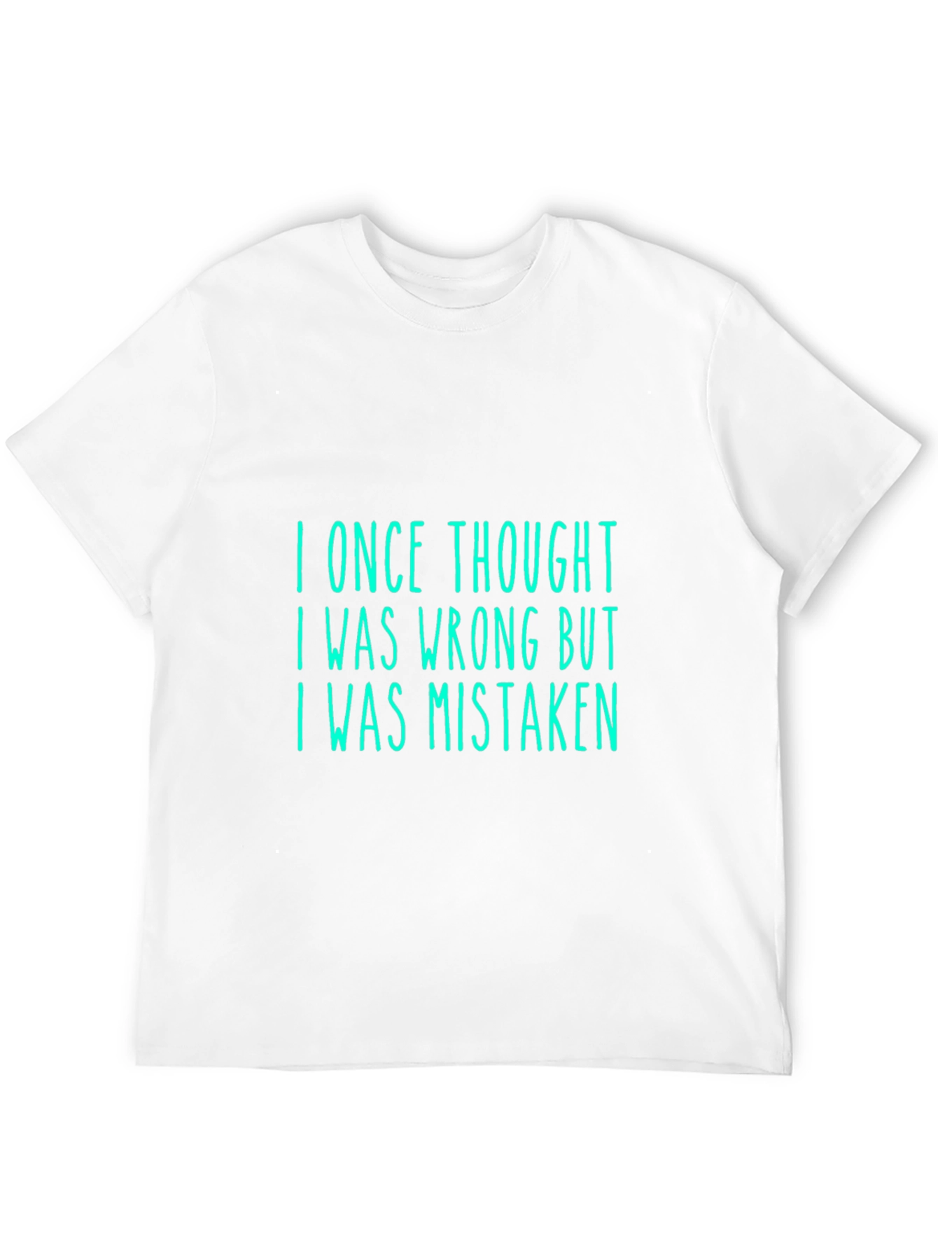 Black Humorous 'I Was Mistaken' Graphic Tee view 12