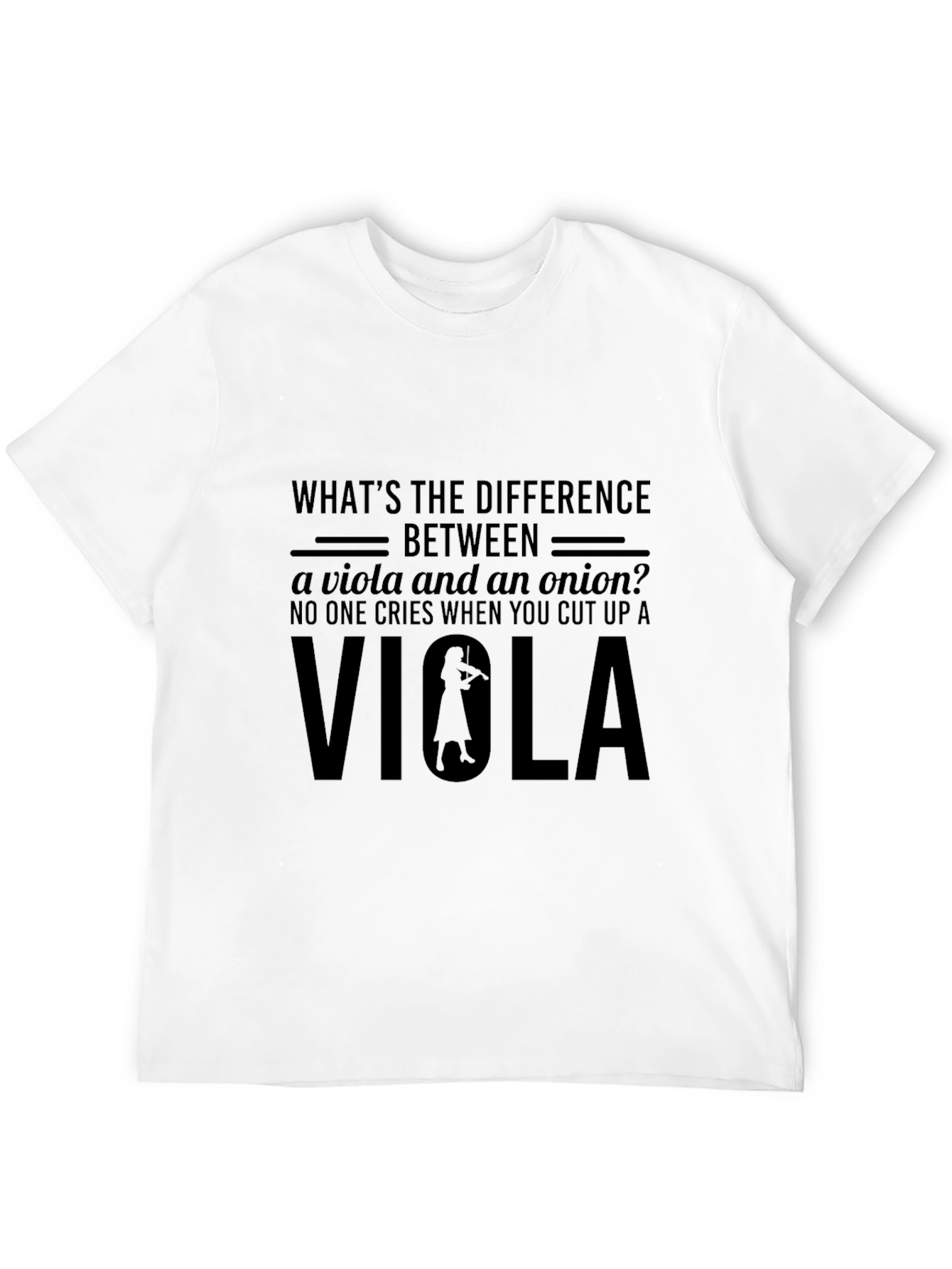 Black Viola Joke T-Shirt - Funny Musician Gift view 12