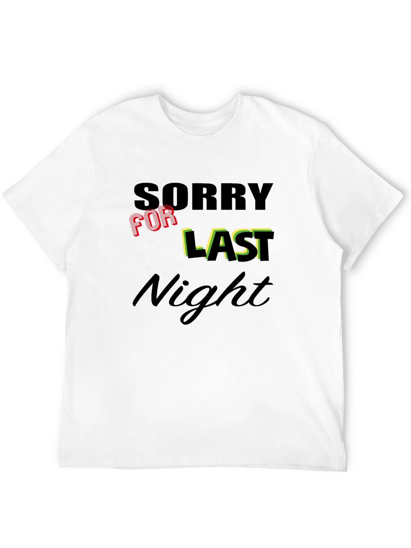 Black Sorry For Last Night Graphic Tee view 12