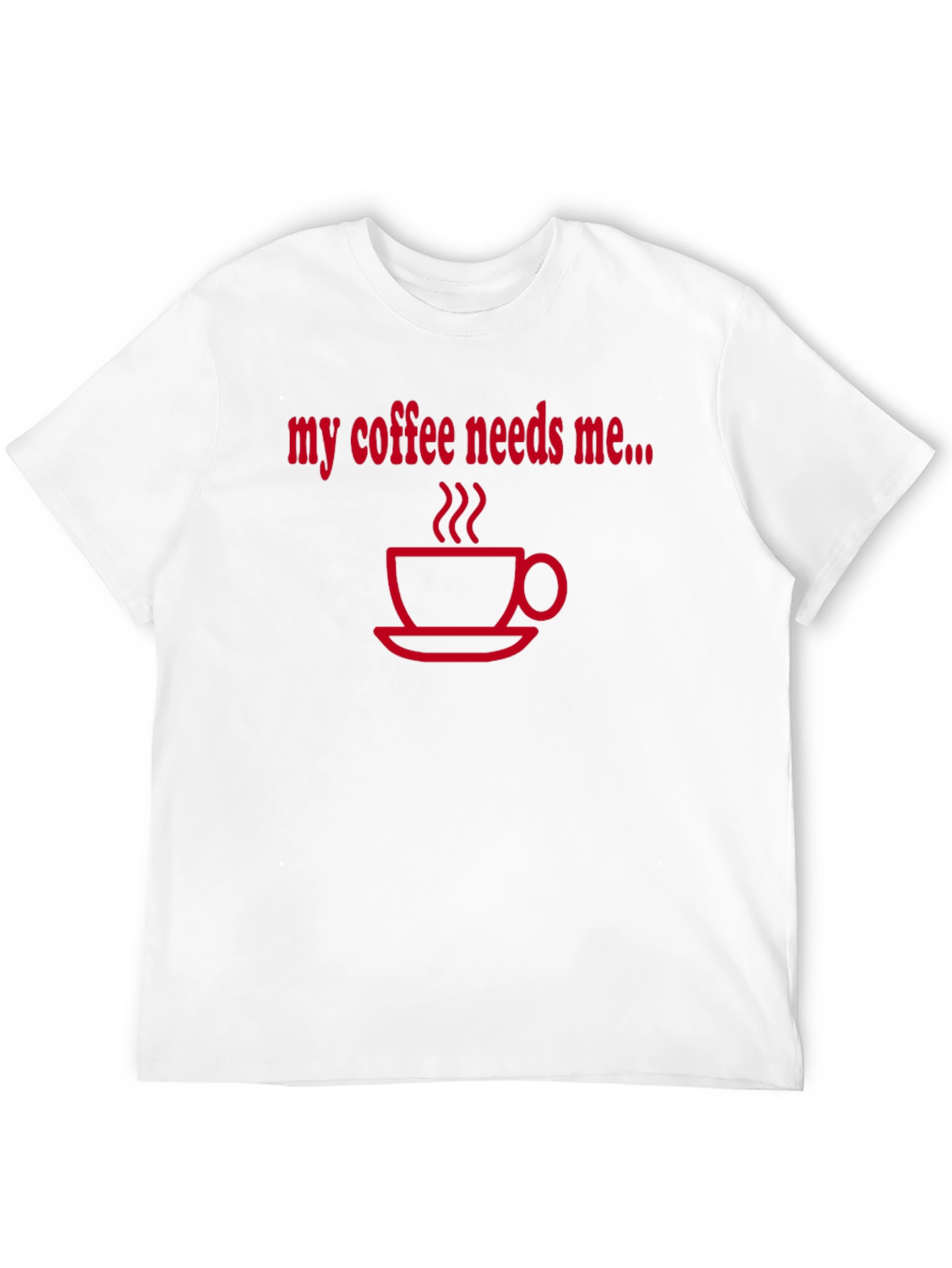 Black Coffee Needs Me T-Shirt - Black view 12
