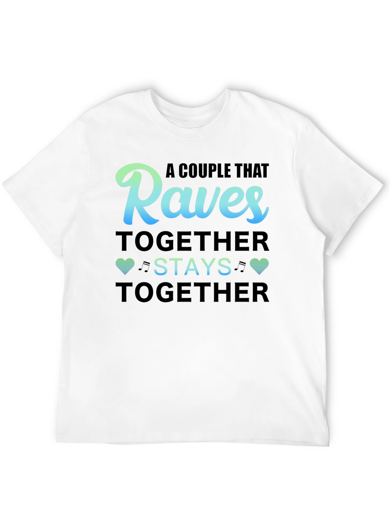 Black Raves Together Couple T-Shirt view 12