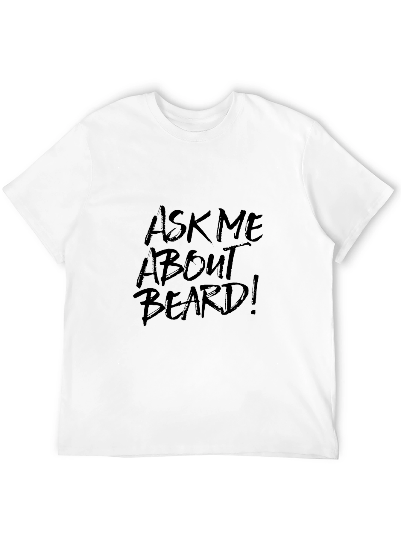 Black Ask Me About My Beard T-Shirt - Funny Men's Tee view 12