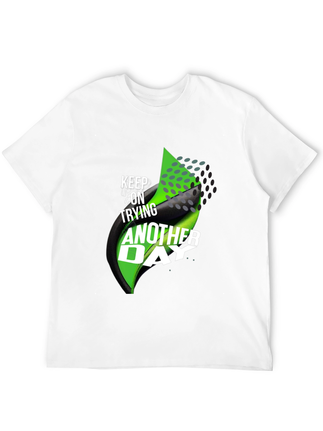 Black Motivational T-Shirt: Keep Trying Another Day view 12