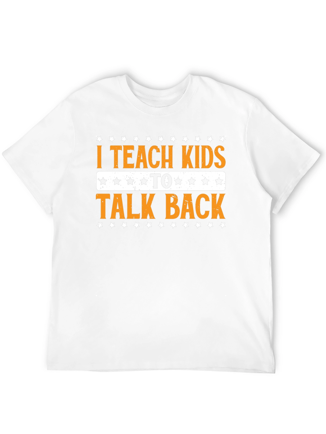 Black I Teach Kids To Talk Back T-Shirt Funny Teacher view 12