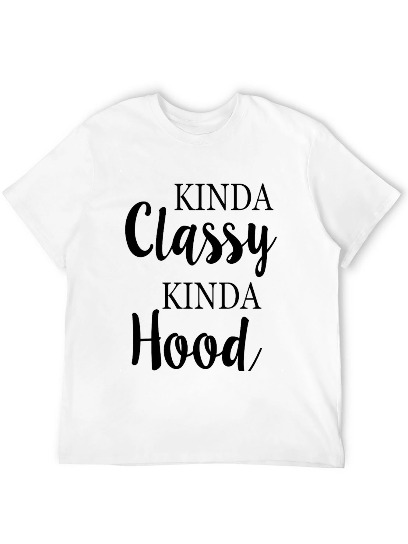 Black Kinda Classy Kinda Hood Black Graphic T-Shirt view 12