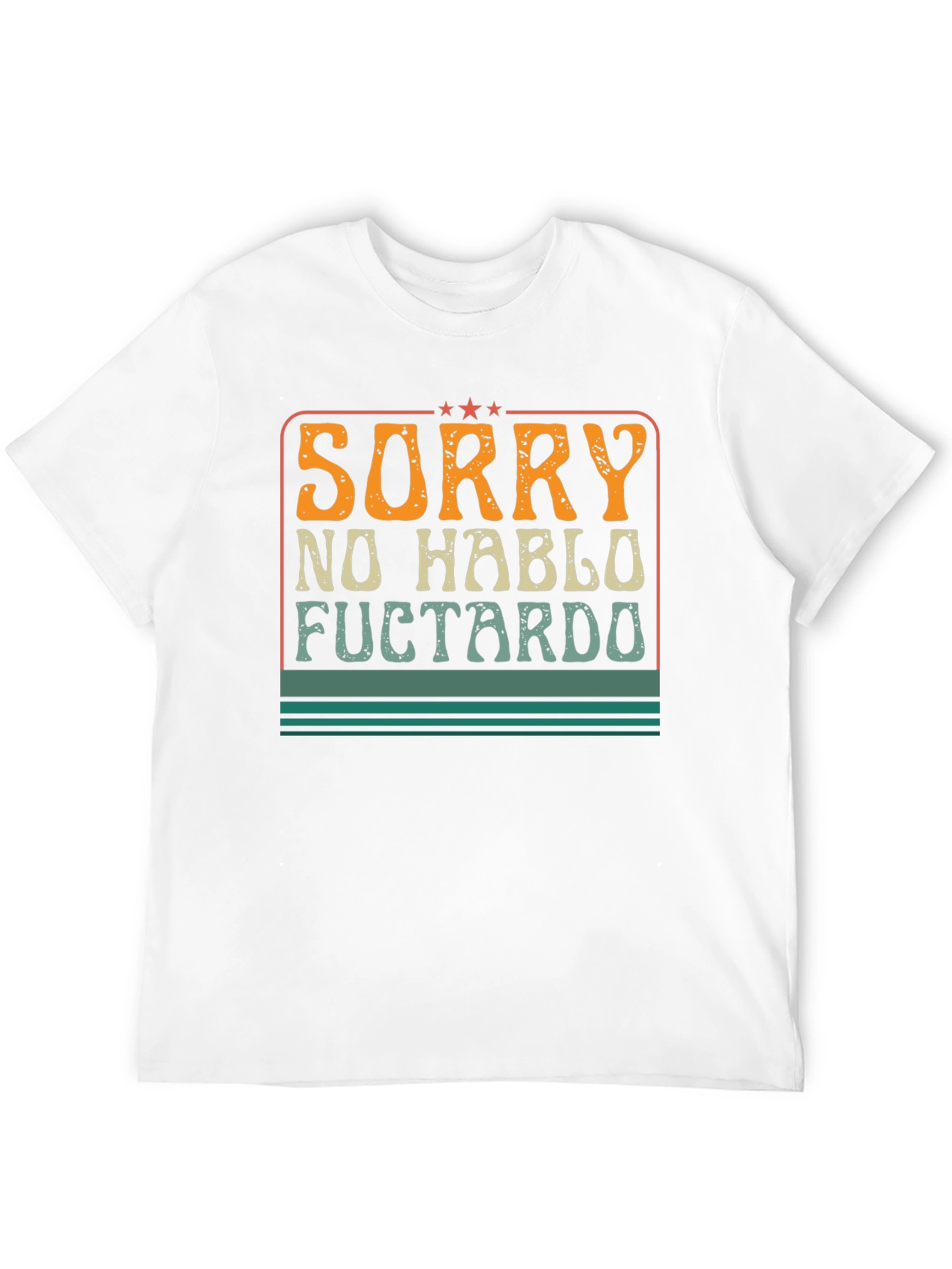 Black Sorry No Hablo Fuctardo Funny Graphic Tee view 12