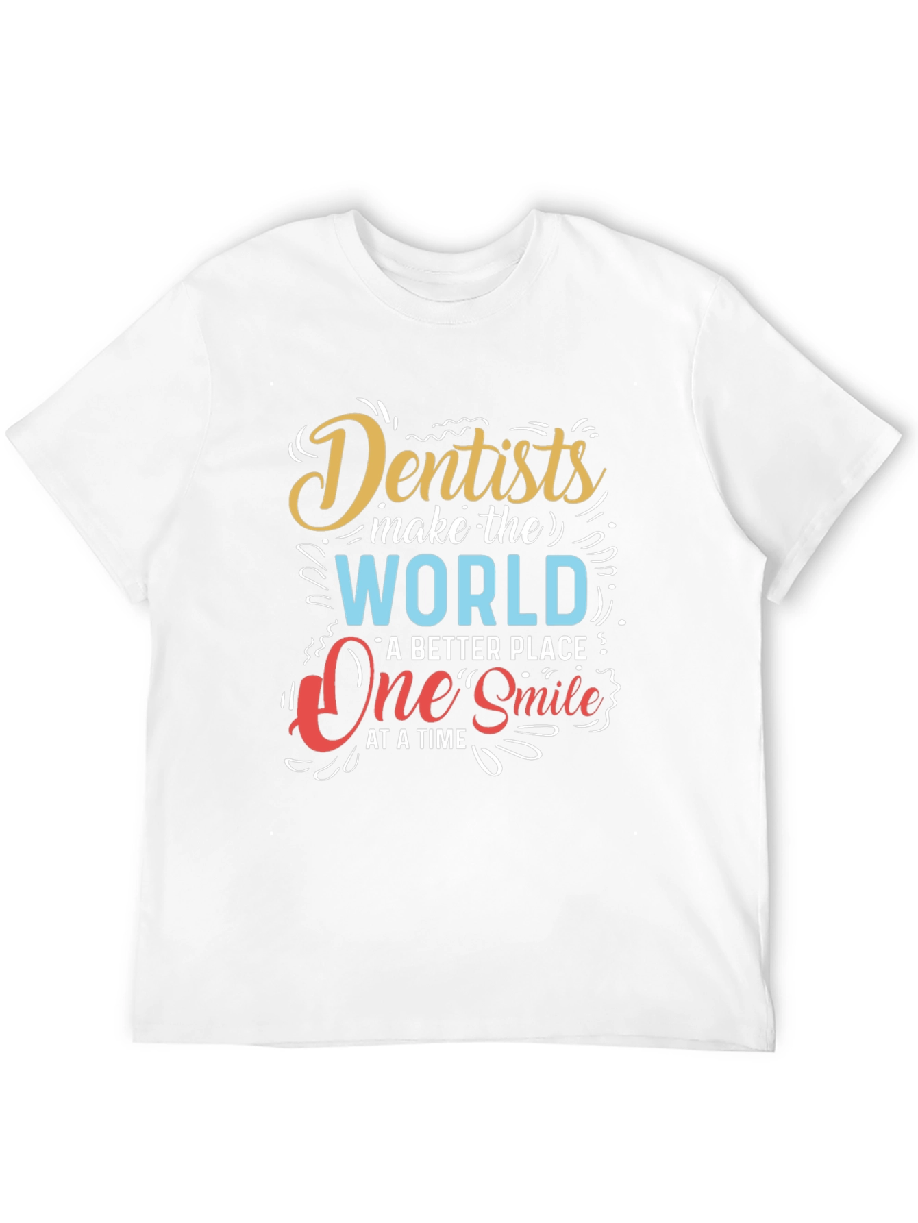 Black Dentists Make the World Better T-Shirt view 12