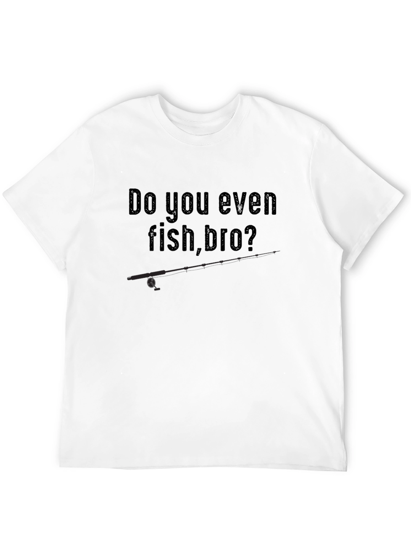 Black Do You Even Fish Bro T-Shirt view 12