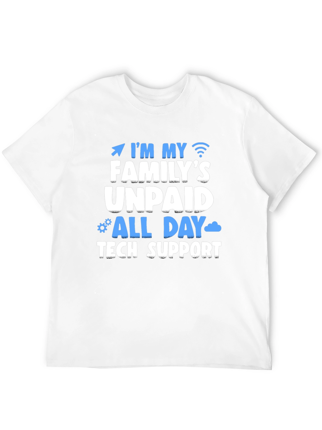 Black Unpaid Family Tech Support T-Shirt - Funny Geek Tee view 12