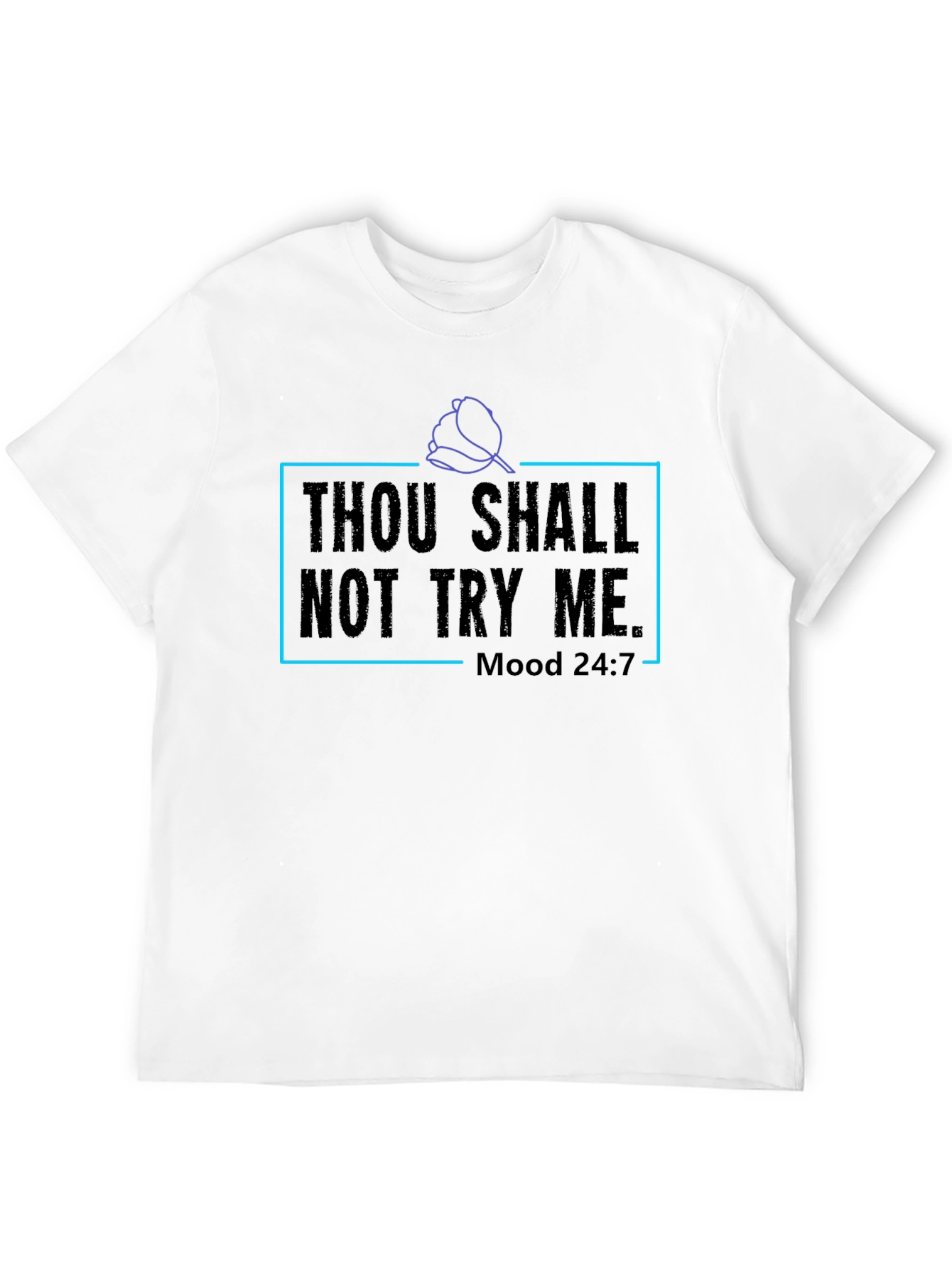 Black Thou Shalt Not Try Me Graphic Tee - Mood 24:7 view 12
