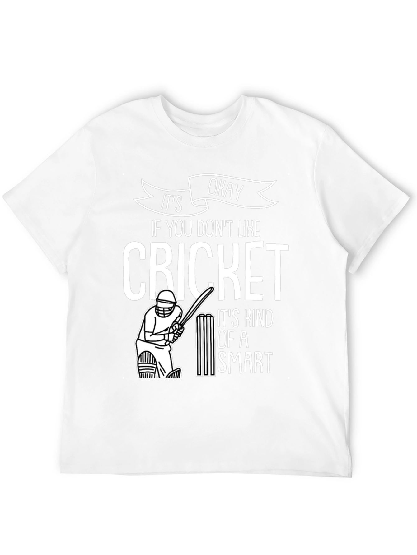 Funny Cricket T-Shirt - It's Okay Smart Design - 12
