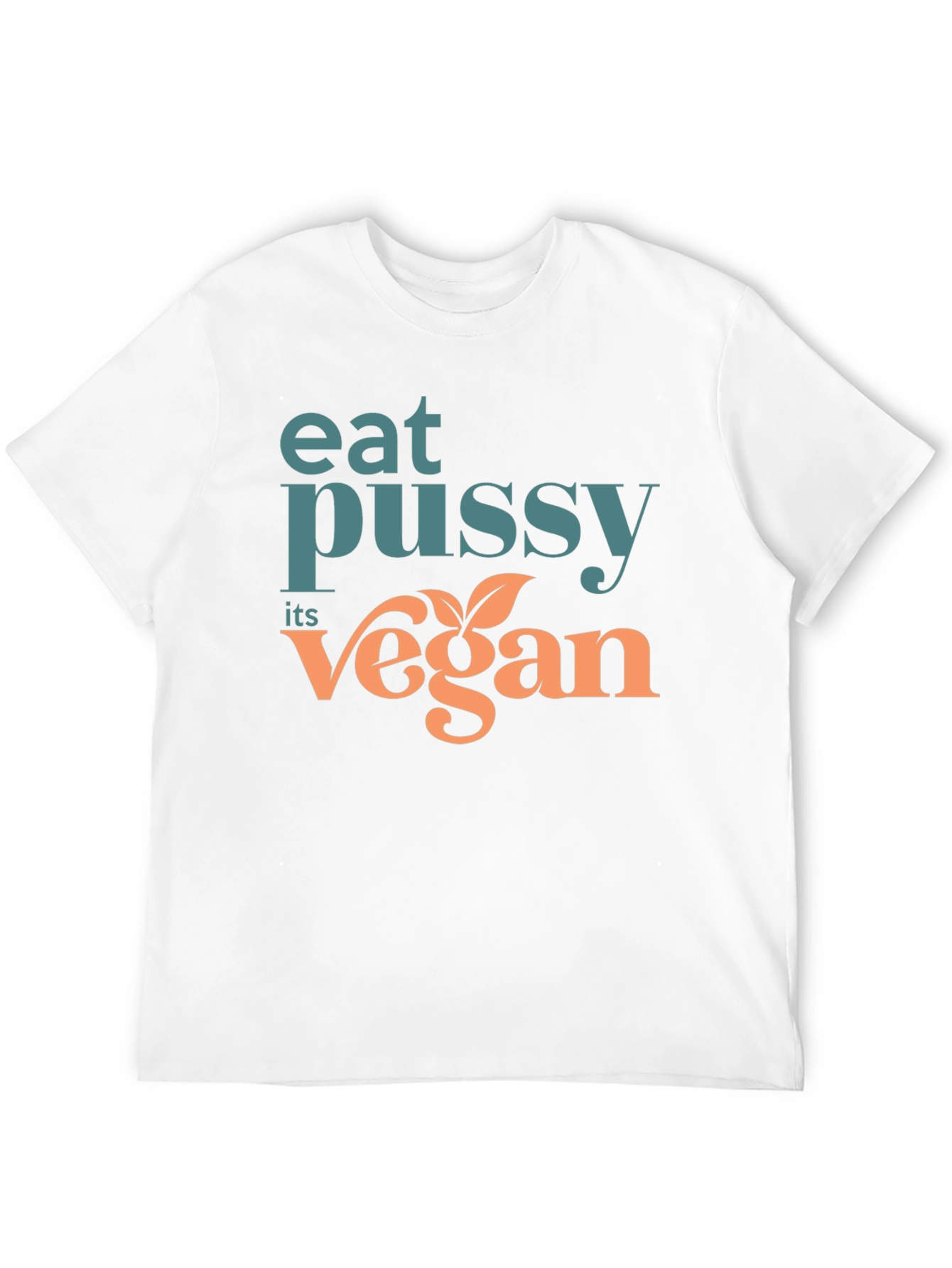 Black Eat Pussy Its Vegan T-Shirt Novelty Slogan Tee view 12