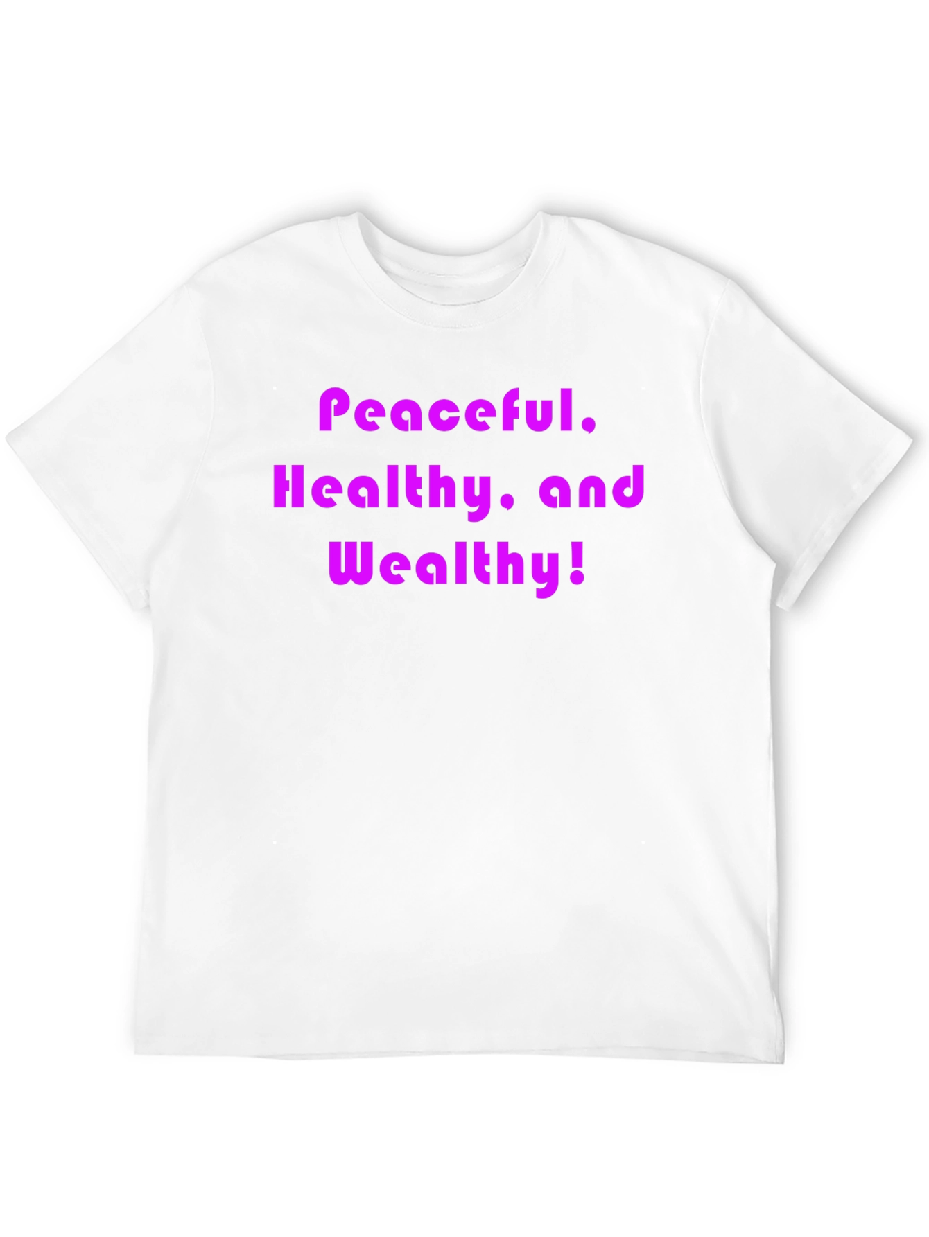 Black Peaceful, Healthy, and Wealthy T-Shirt view 12