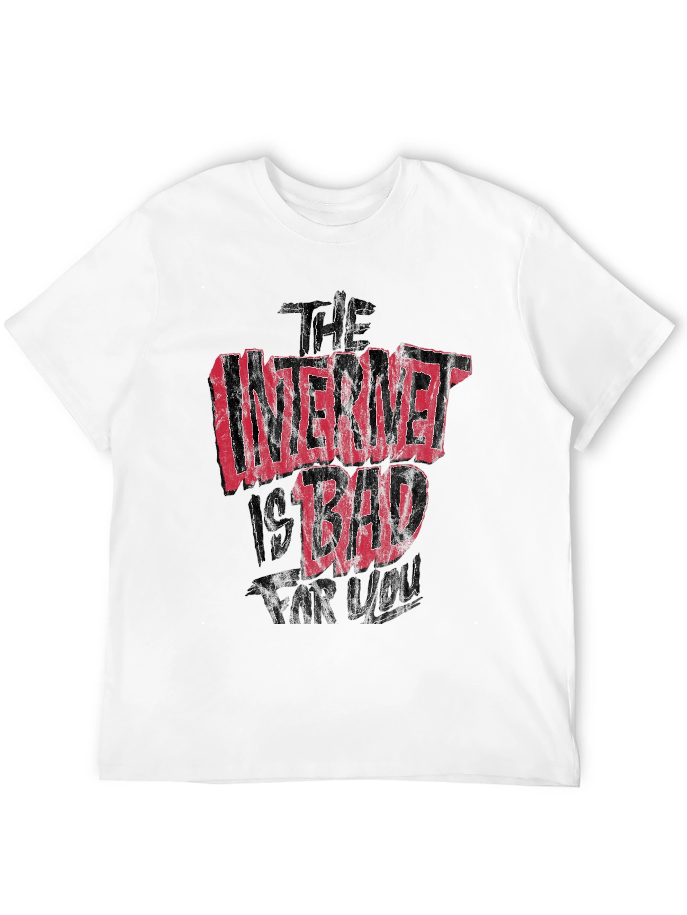 Black The Internet Is Bad For You Graphic T-Shirt view 12