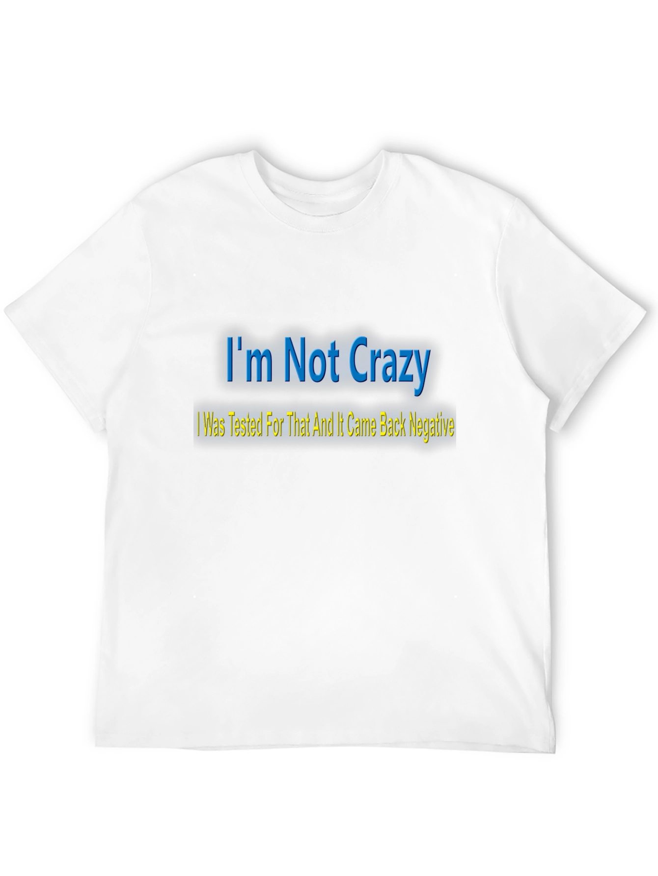 Black I'm Not Crazy T-Shirt - Funny Statement Tee view 12