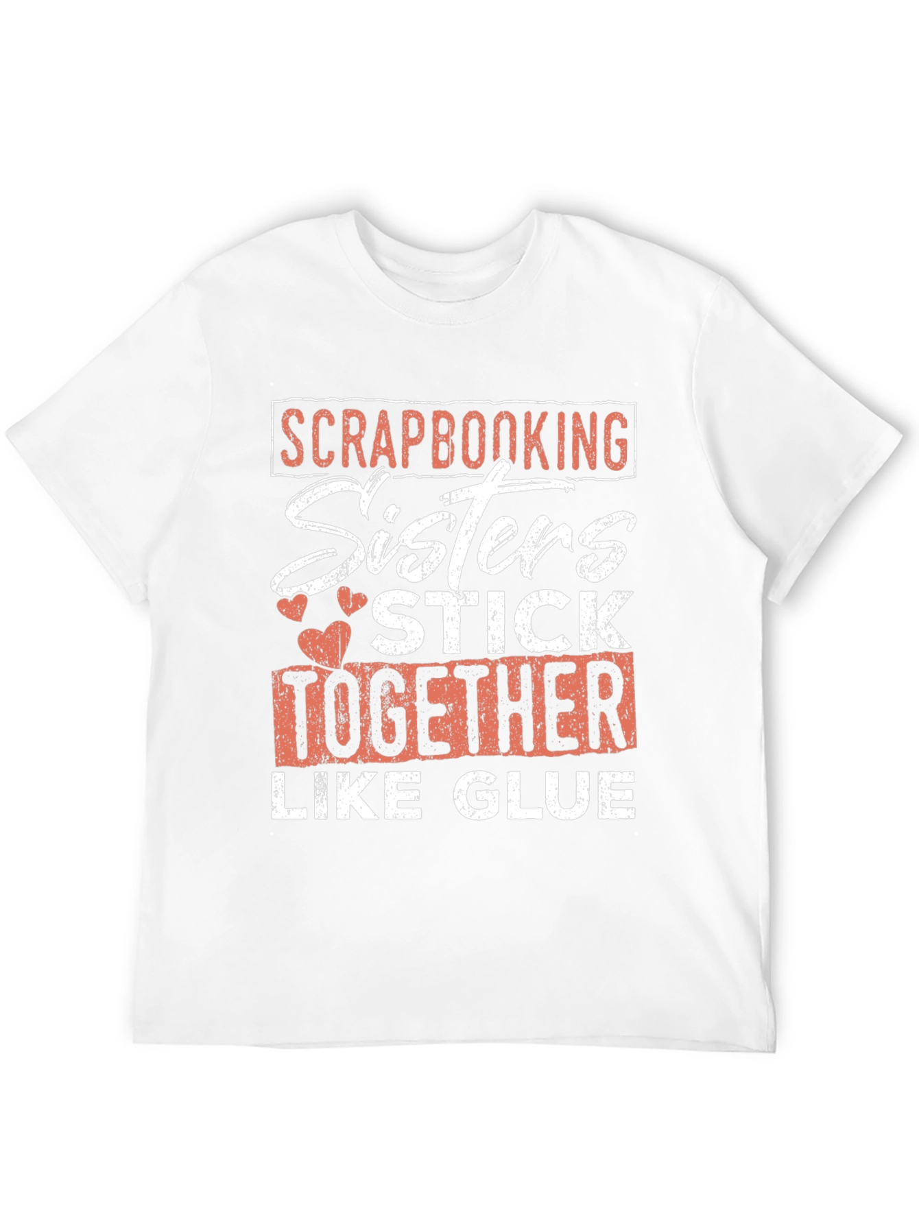 Scrapbooking Sisters T-Shirt: Stick Together Like Glue! - 12