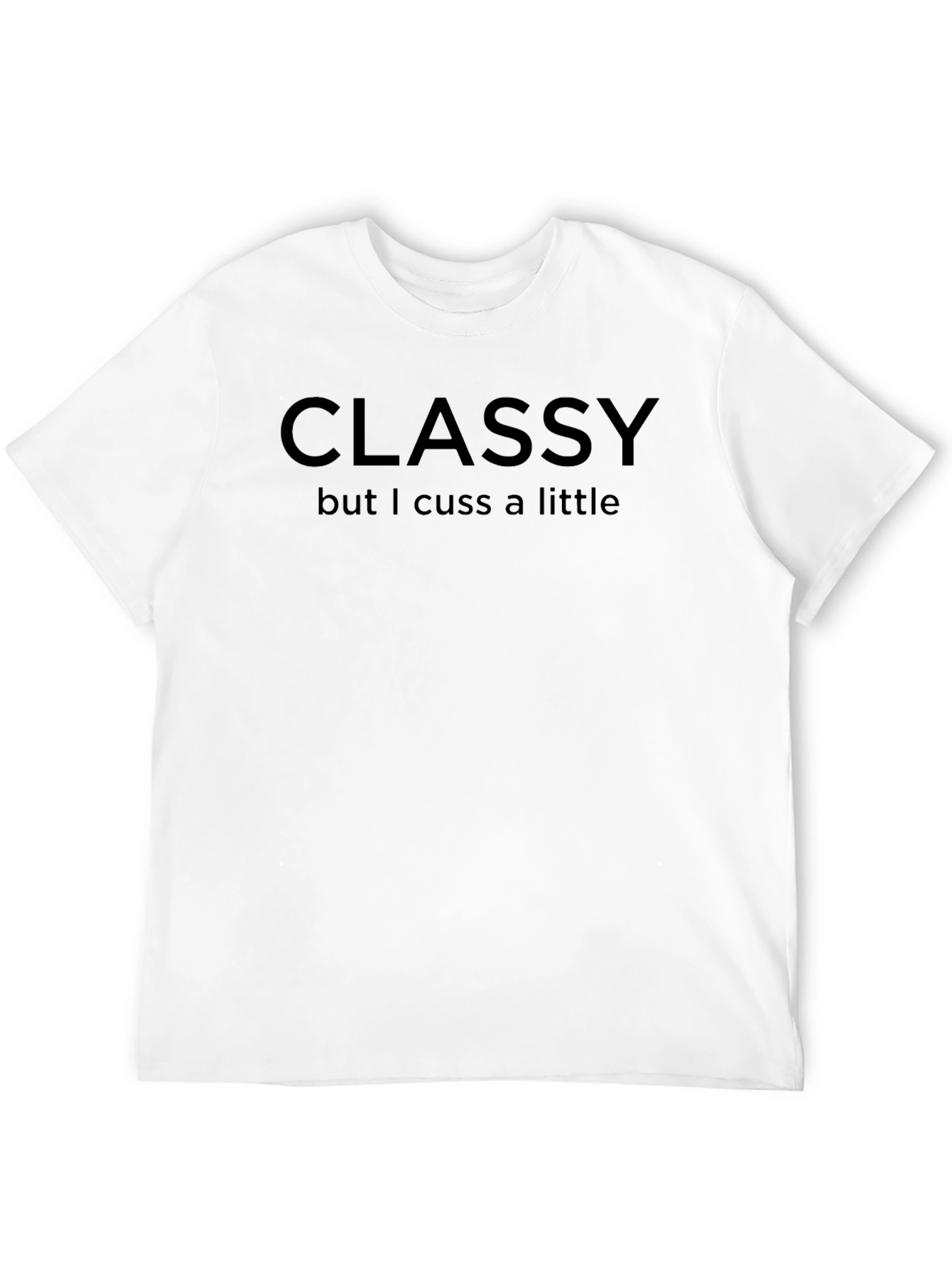 Black Classy But I Cuss a Little Funny T-Shirt view 12