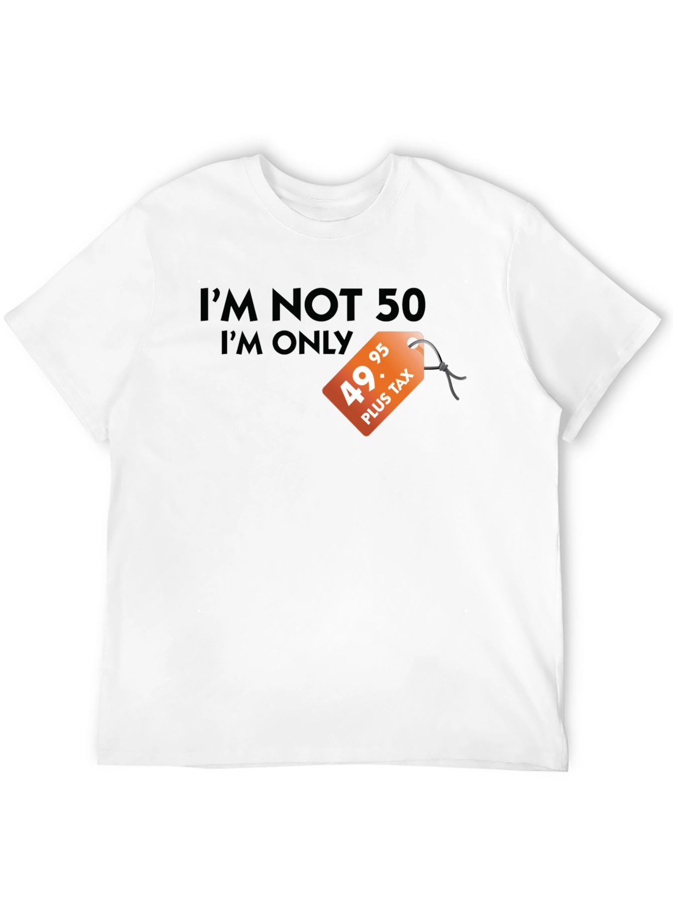 Black Funny 49.95 Plus Tax Graphic T-Shirt view 12