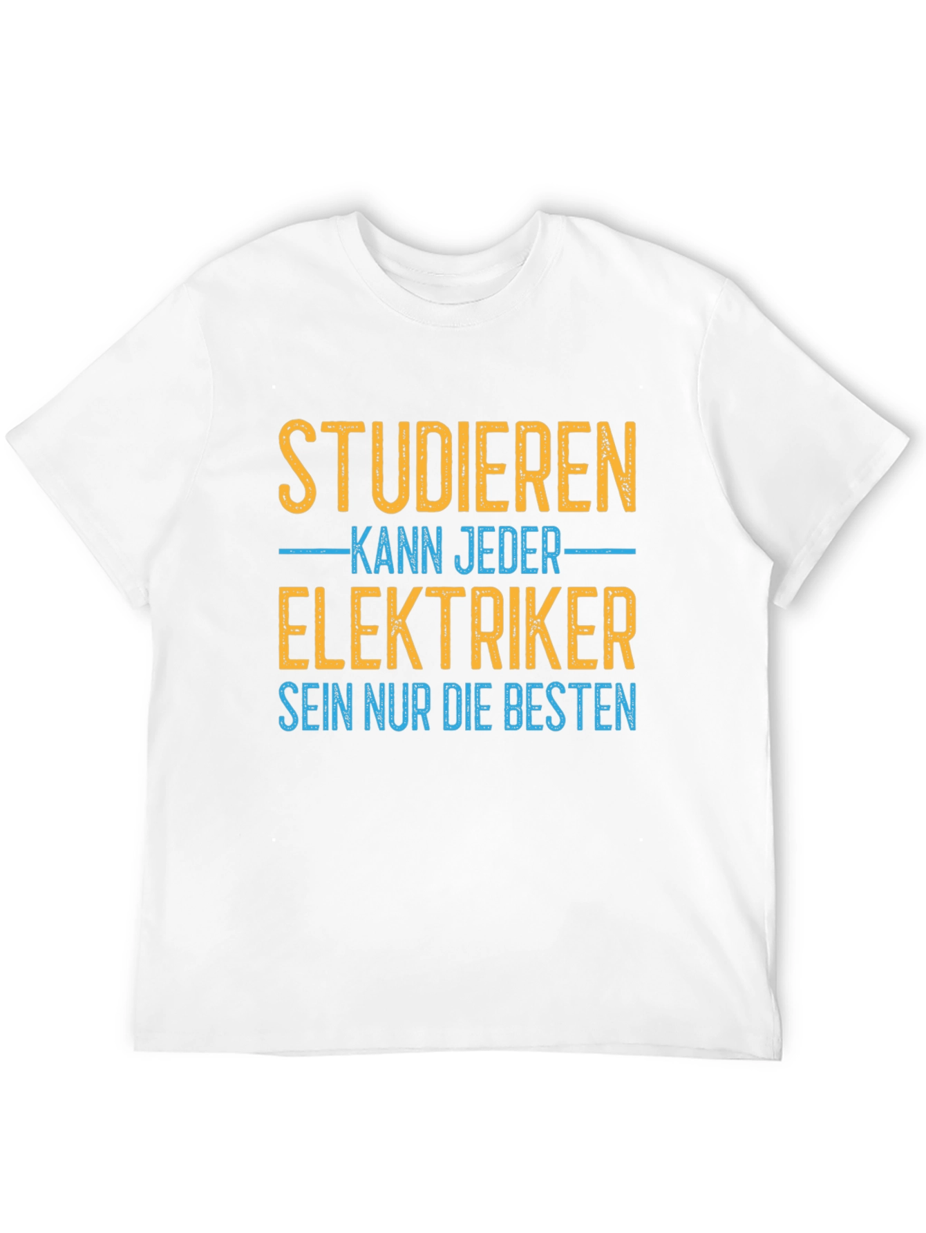 Black Studieren Kann Jeder Elektriker T-Shirt view 12