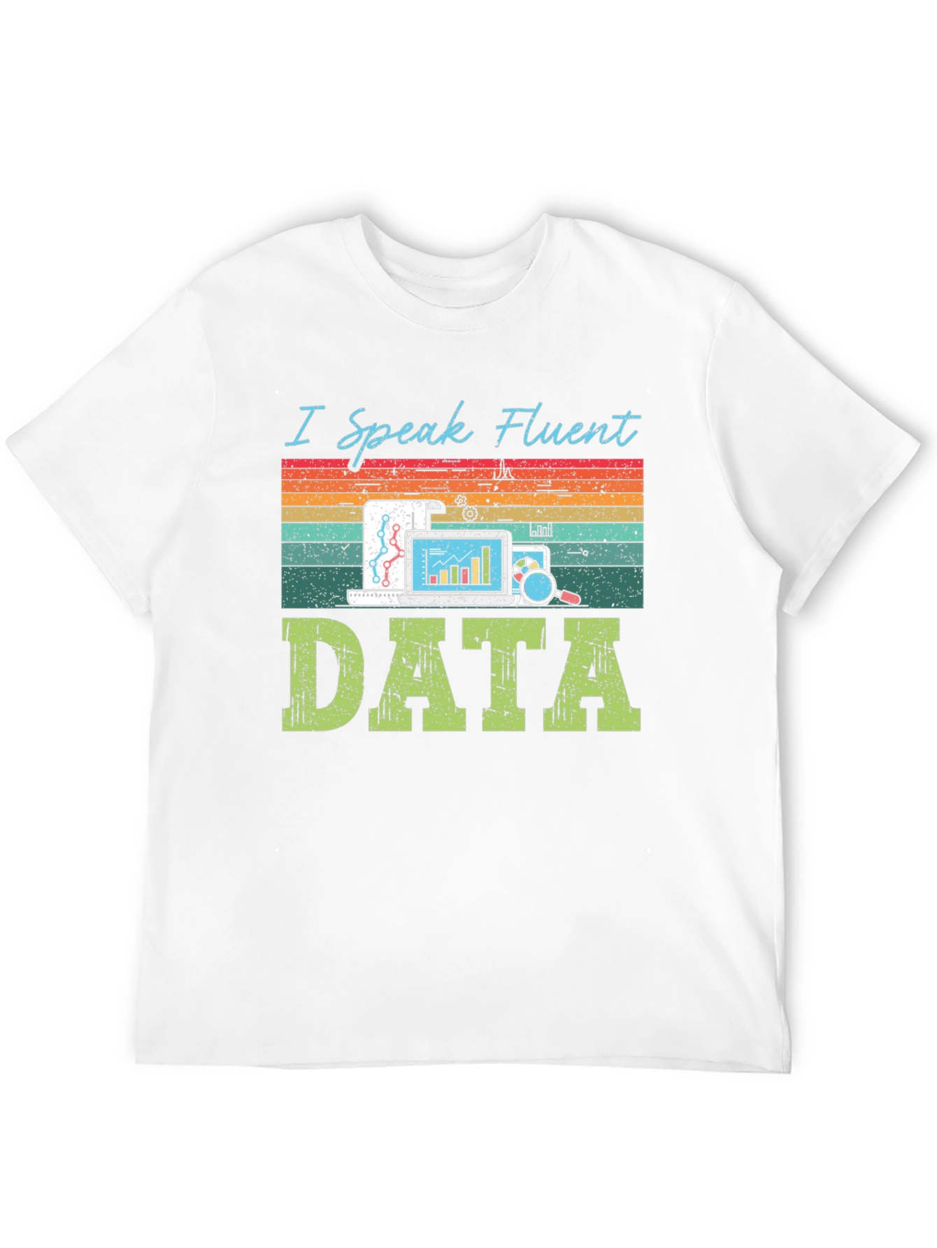 Black I Speak Fluent Data T-Shirt - Data Analyst Tee view 12