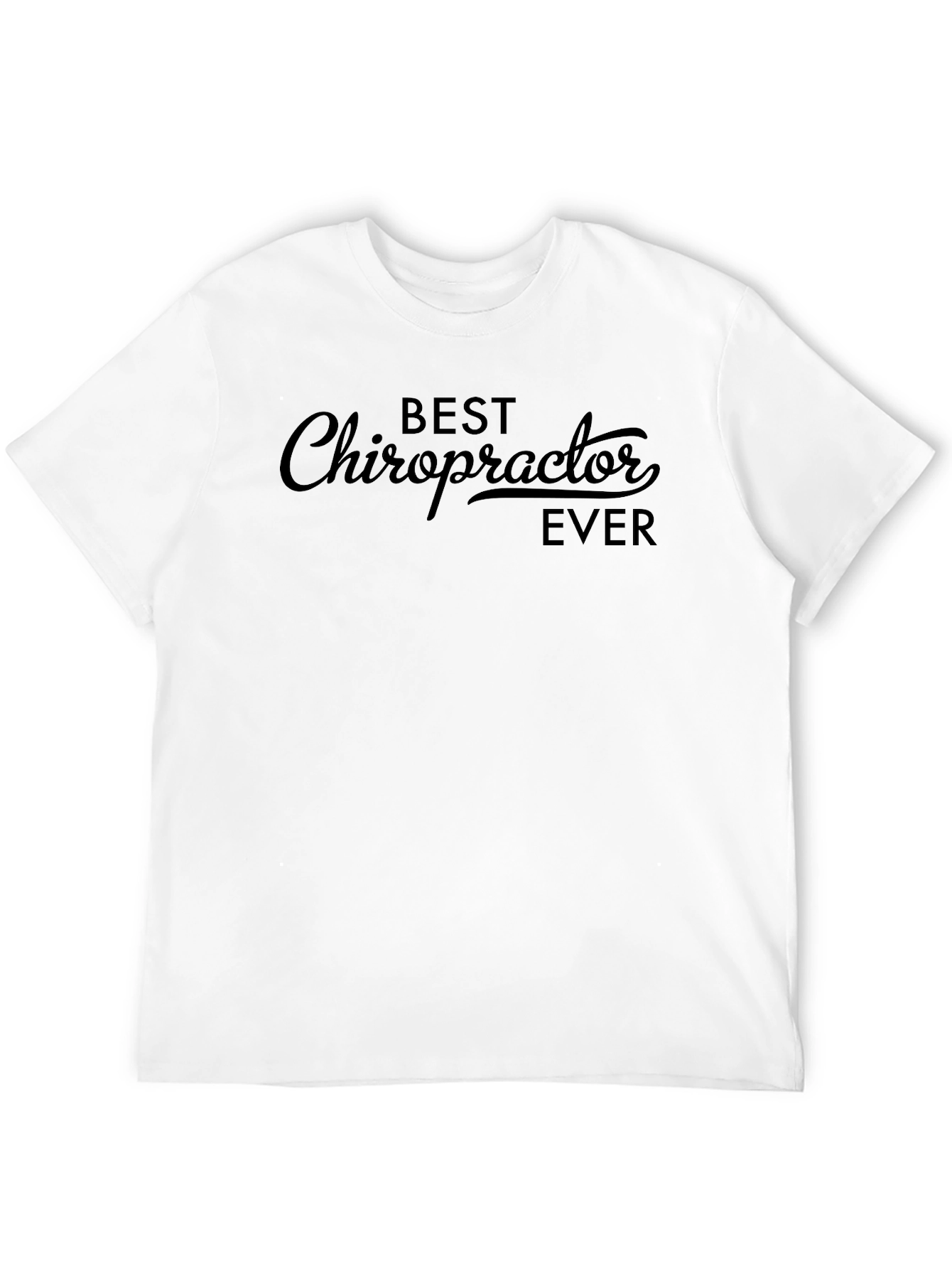 Black Best Chiropractor Ever - Black T-Shirt view 12