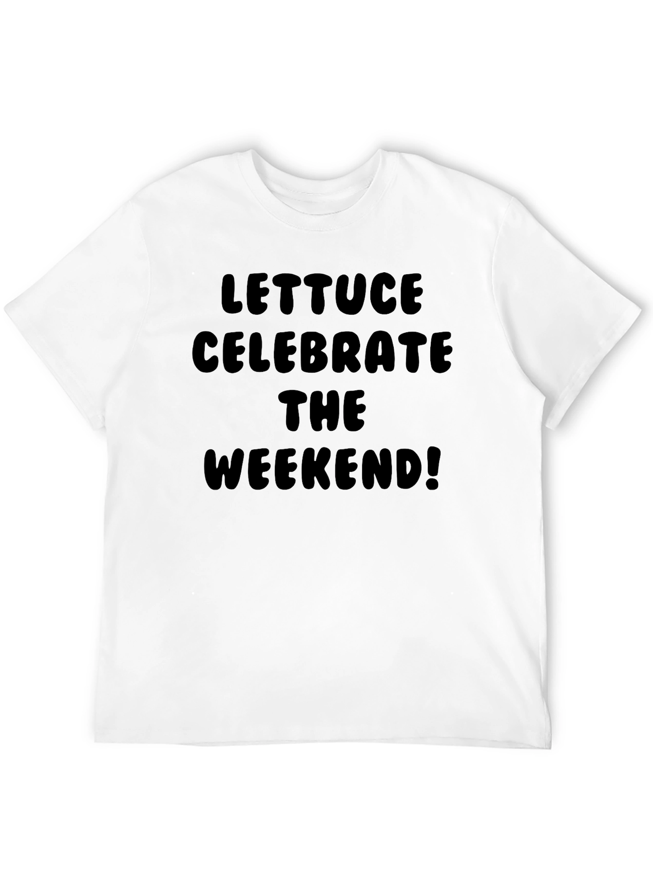 Black Lettuce Celebrate the Weekend T-Shirt view 12