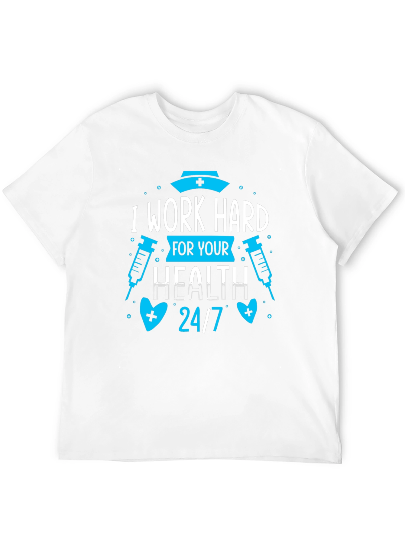 Black Nurse T-Shirt: I Work Hard For Your Health 24/7 view 12