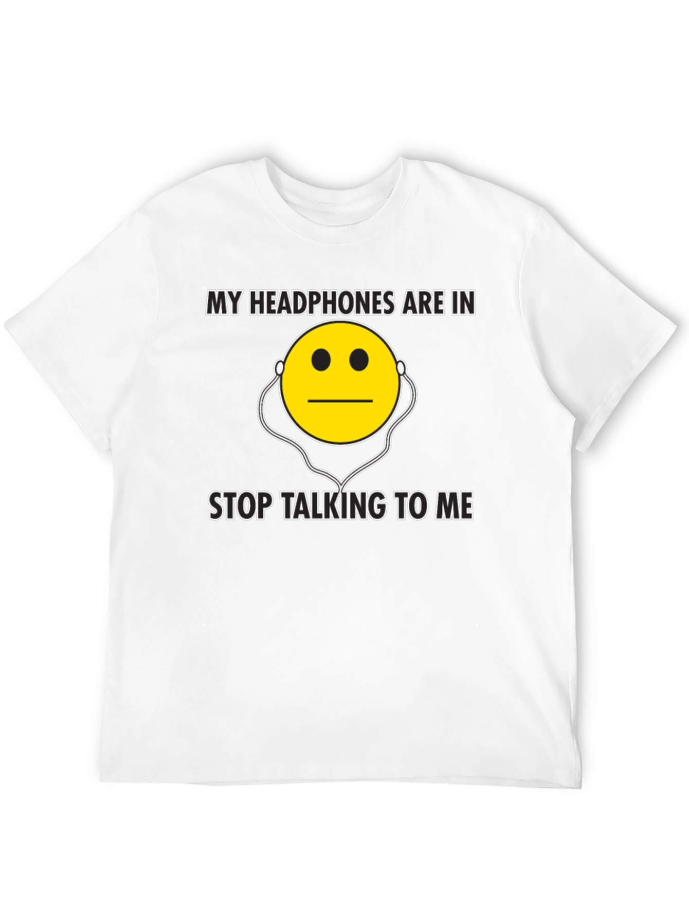 Black My Headphones Are In - Funny Graphic T-Shirt view 12