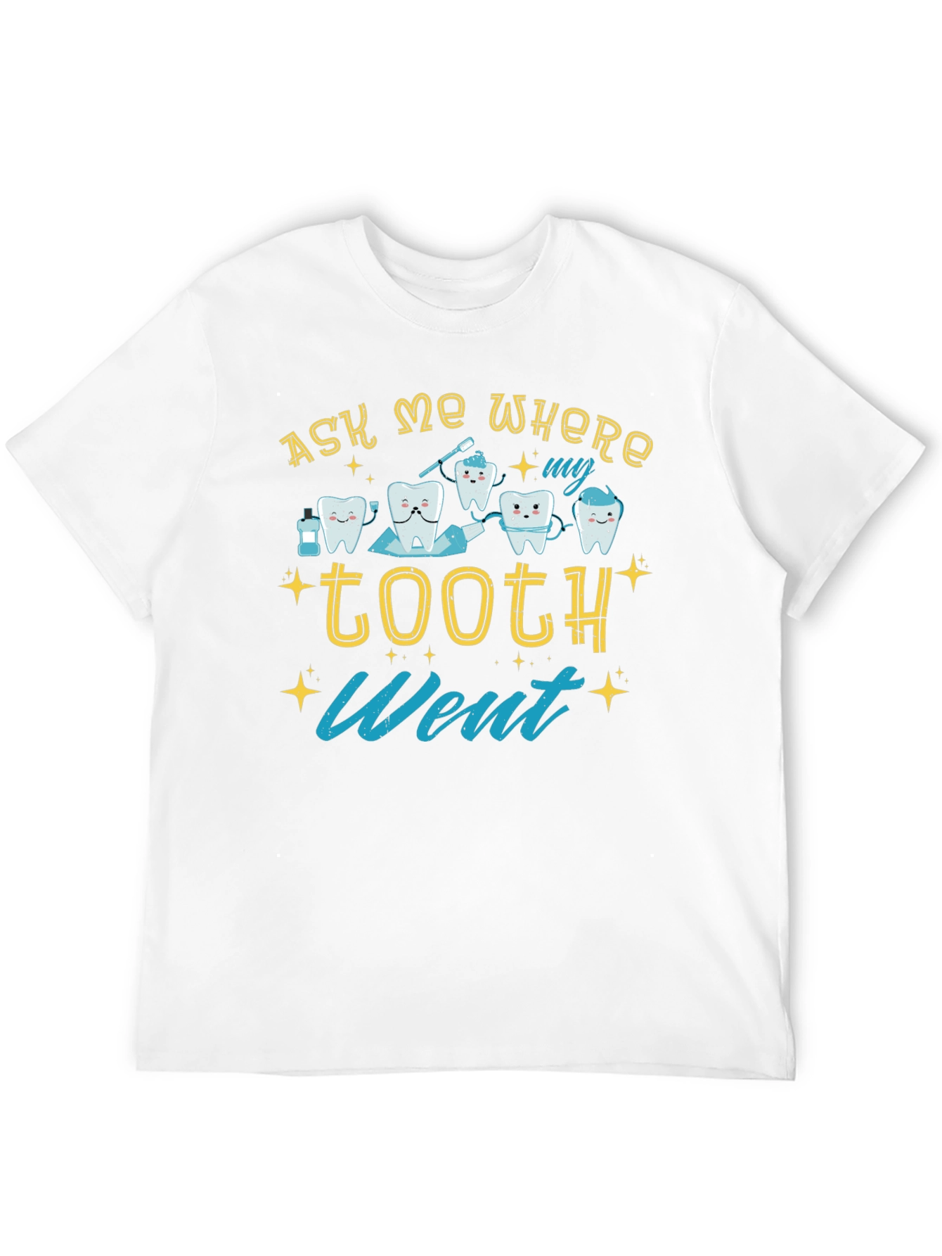 Black Ask Me Where My Tooth Went T-Shirt view 12