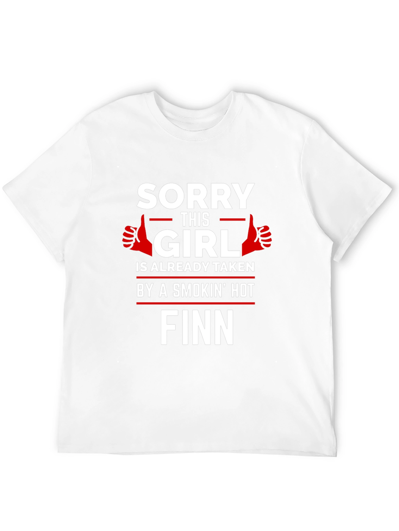 Black Sorry This Girl Is Taken By a Hot Finn T-Shirt view 12