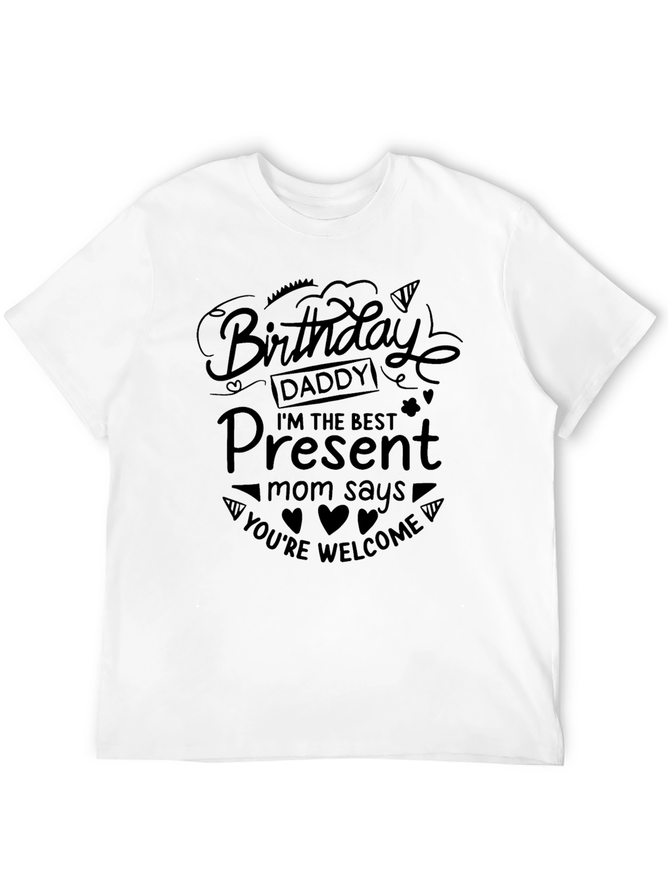 Black Birthday Daddy Present T-Shirt view 12