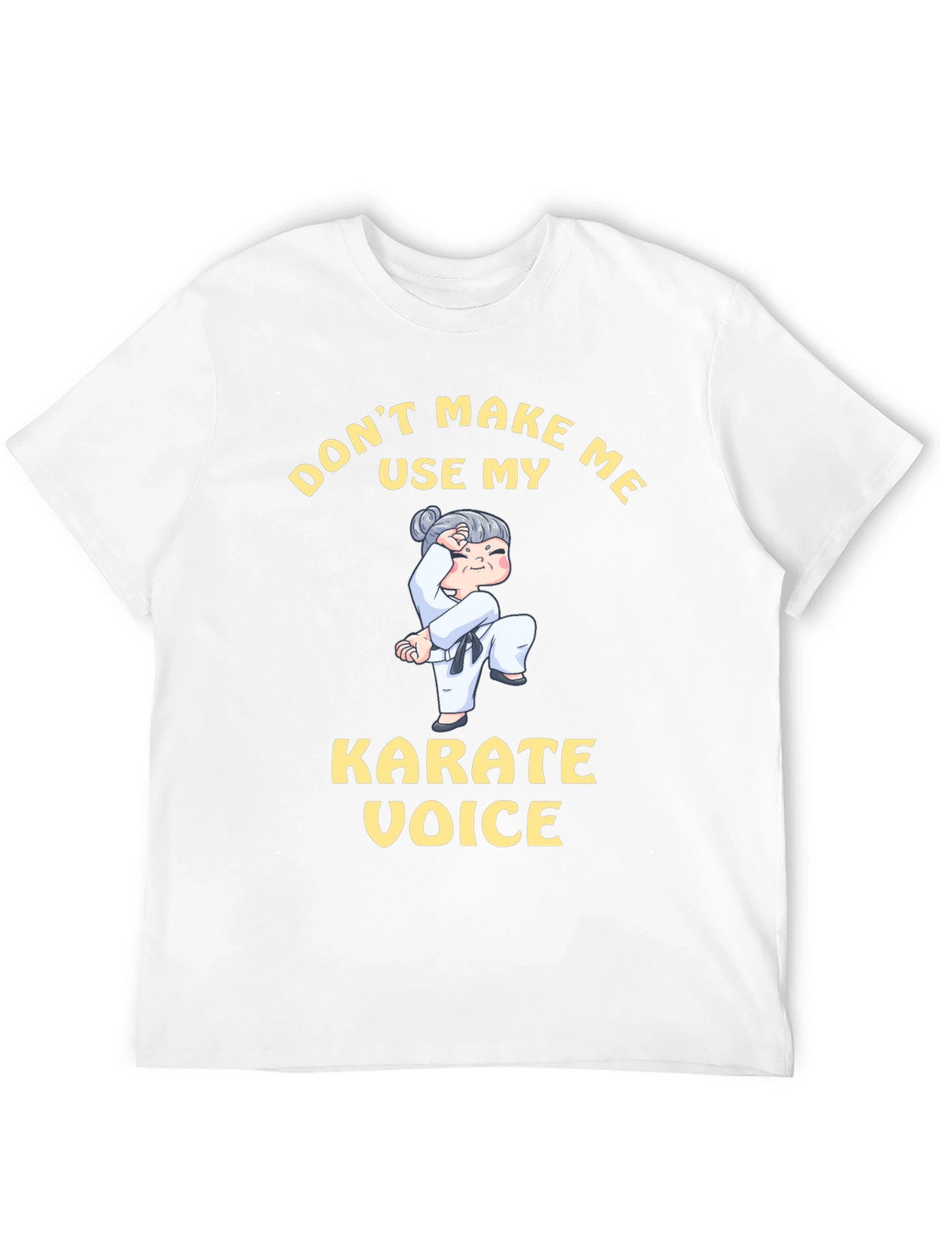 Black Don't Make Me Use My Karate Voice T-Shirt view 12