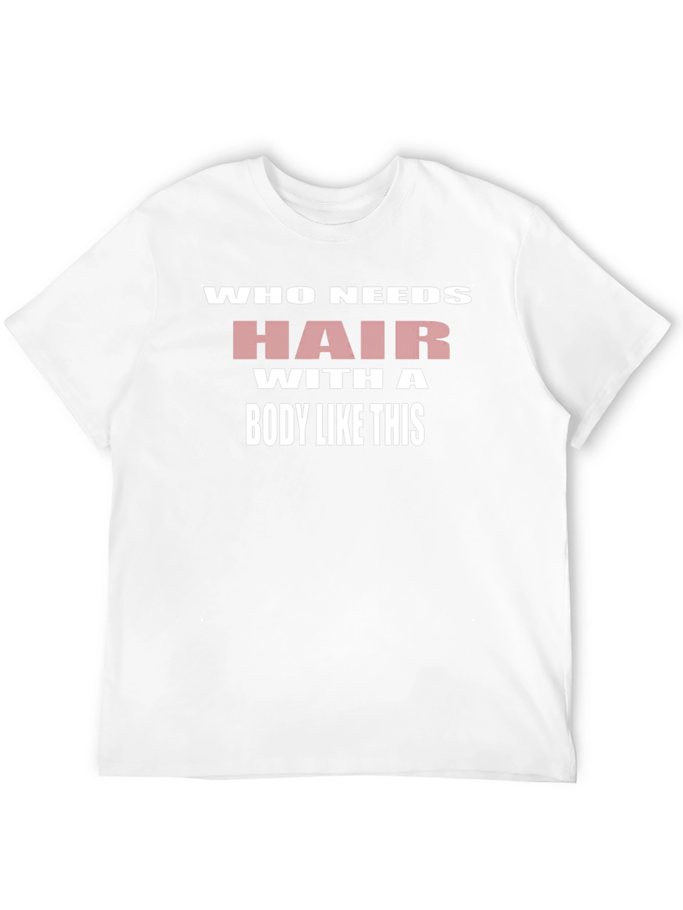 Black Humorous Bald Pride T-Shirt: Who Needs Hair? view 12