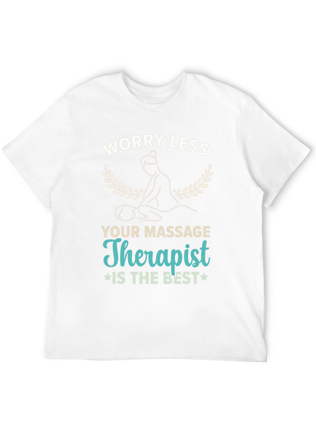 Black Worry Less Massage Therapist T-Shirt view 12