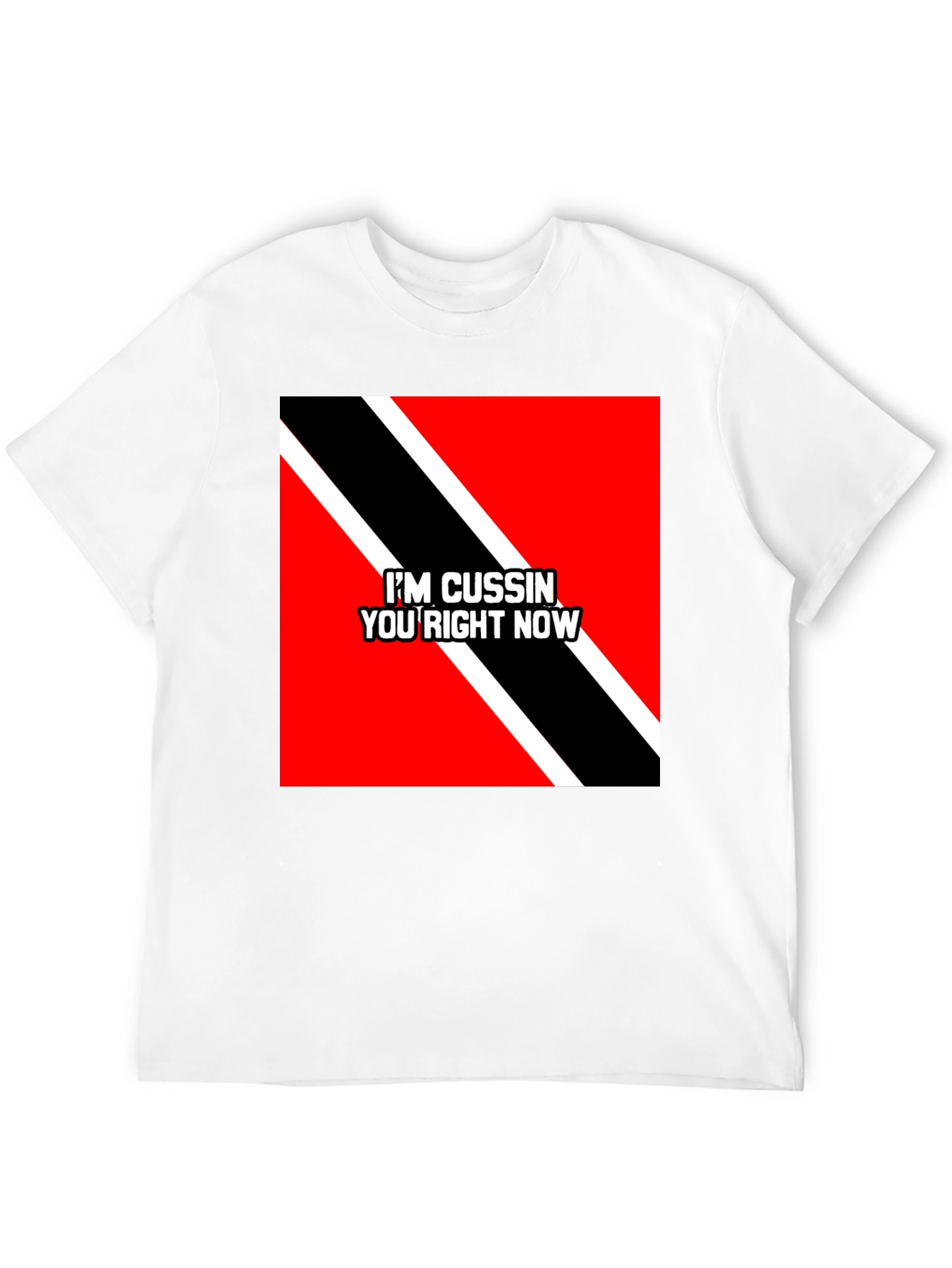 Black I'm Cussin' You Right Now T-Shirt view 12
