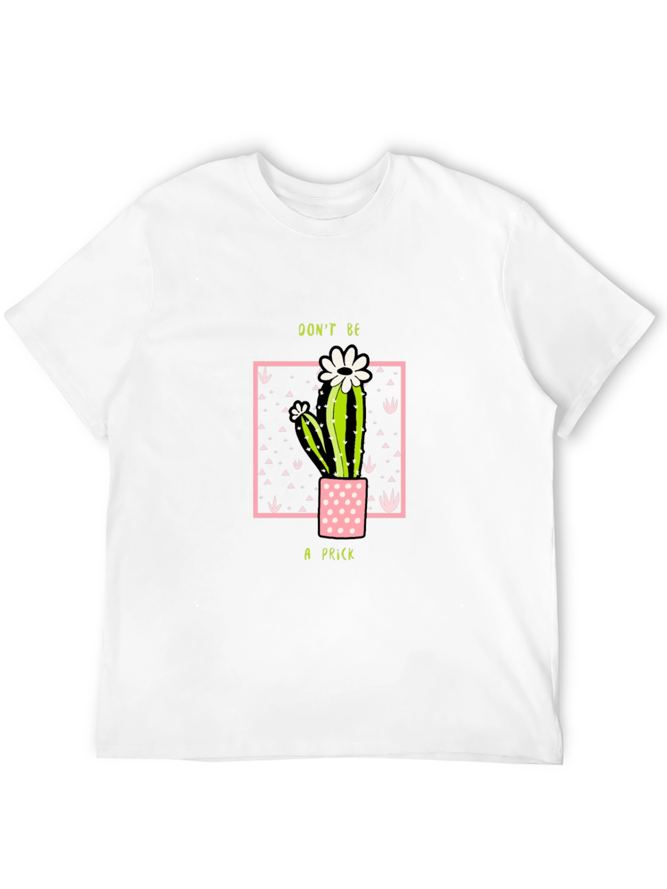Black Don't Be A Prick Cactus T-Shirt view 12