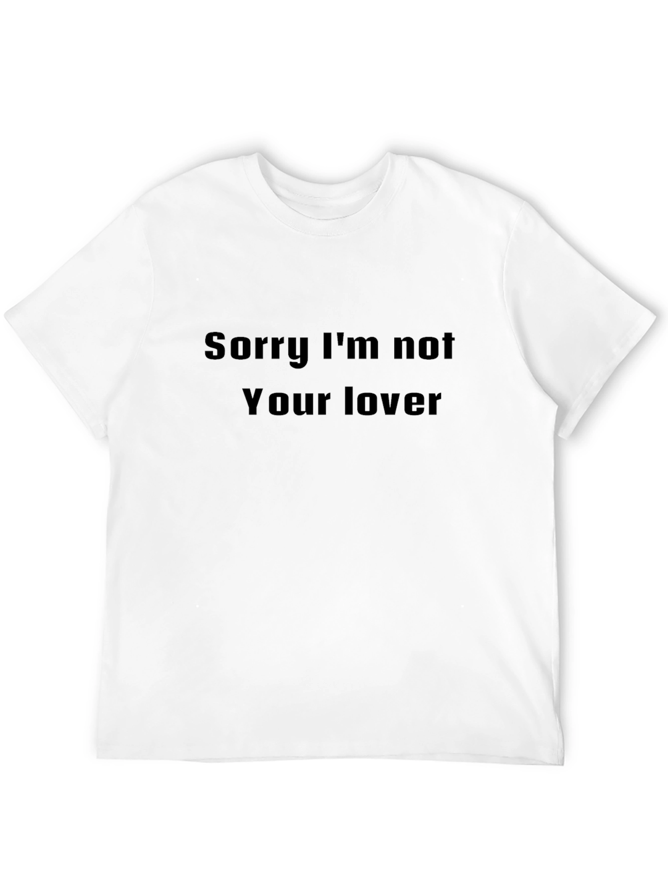 Black Sorry I'm Not Your Lover Black Graphic Tee view 12