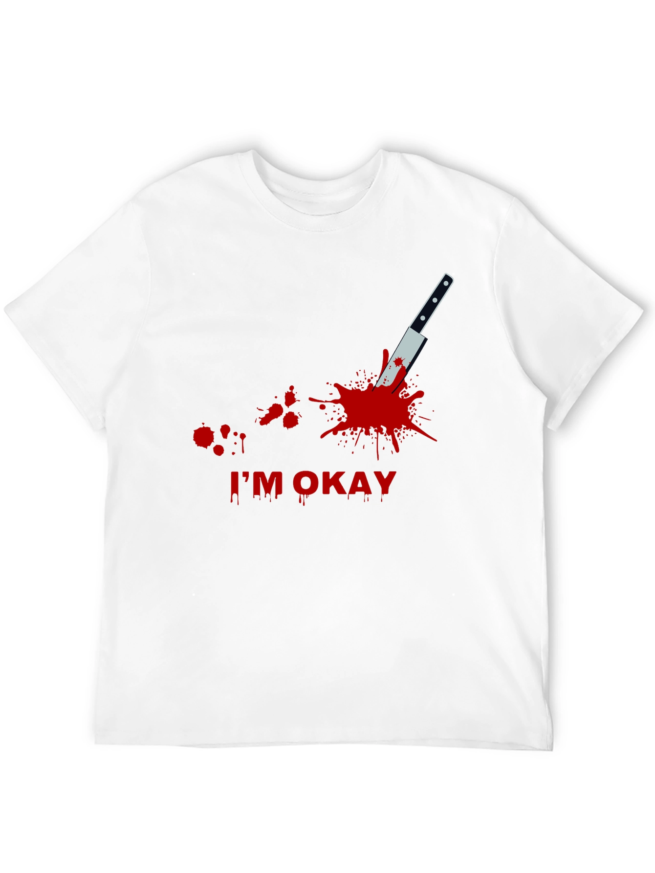 Black I'm Okay Funny T-Shirt view 12