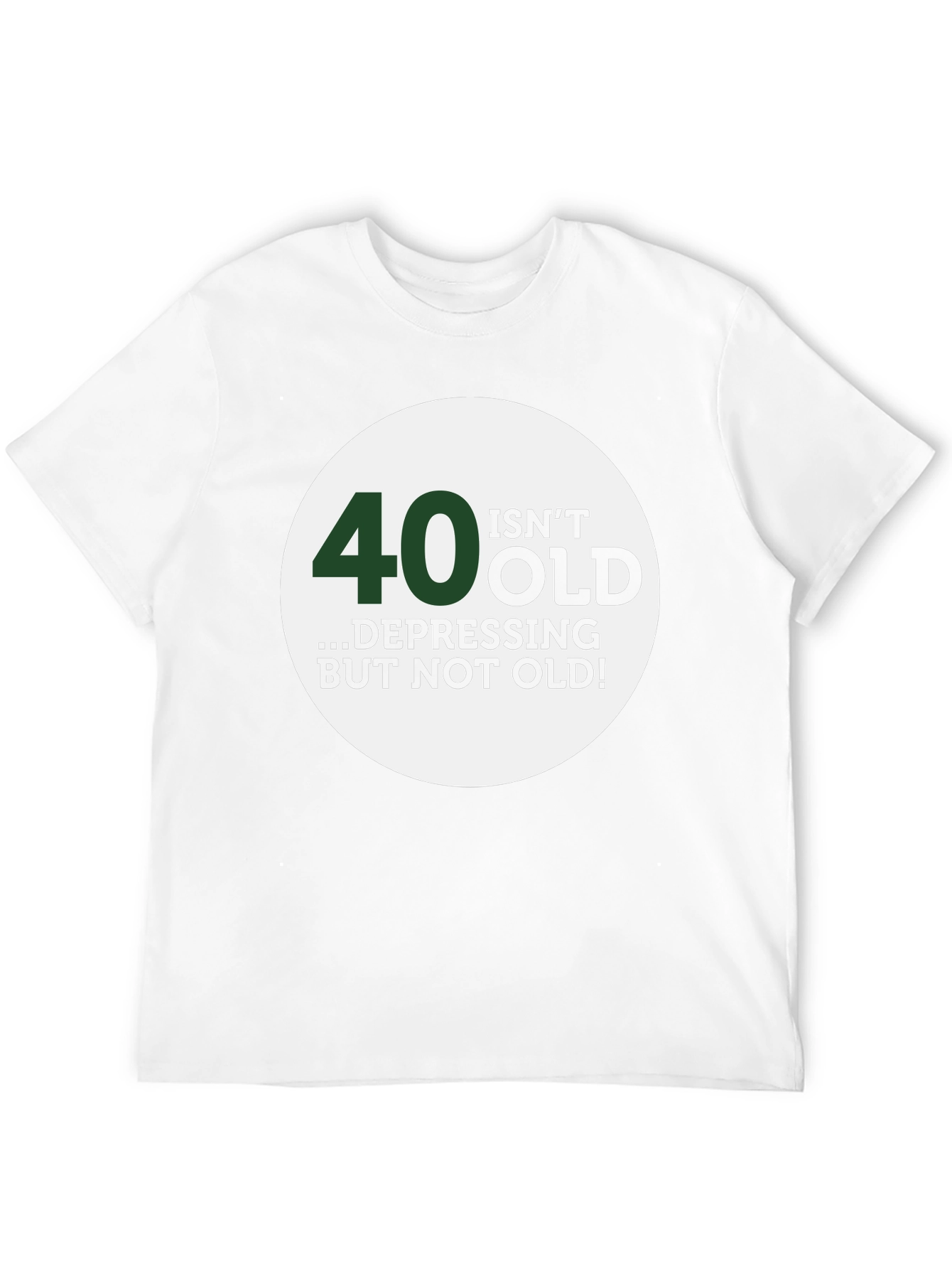 Black 40 Isn't Old Men's Graphic T-Shirt view 12