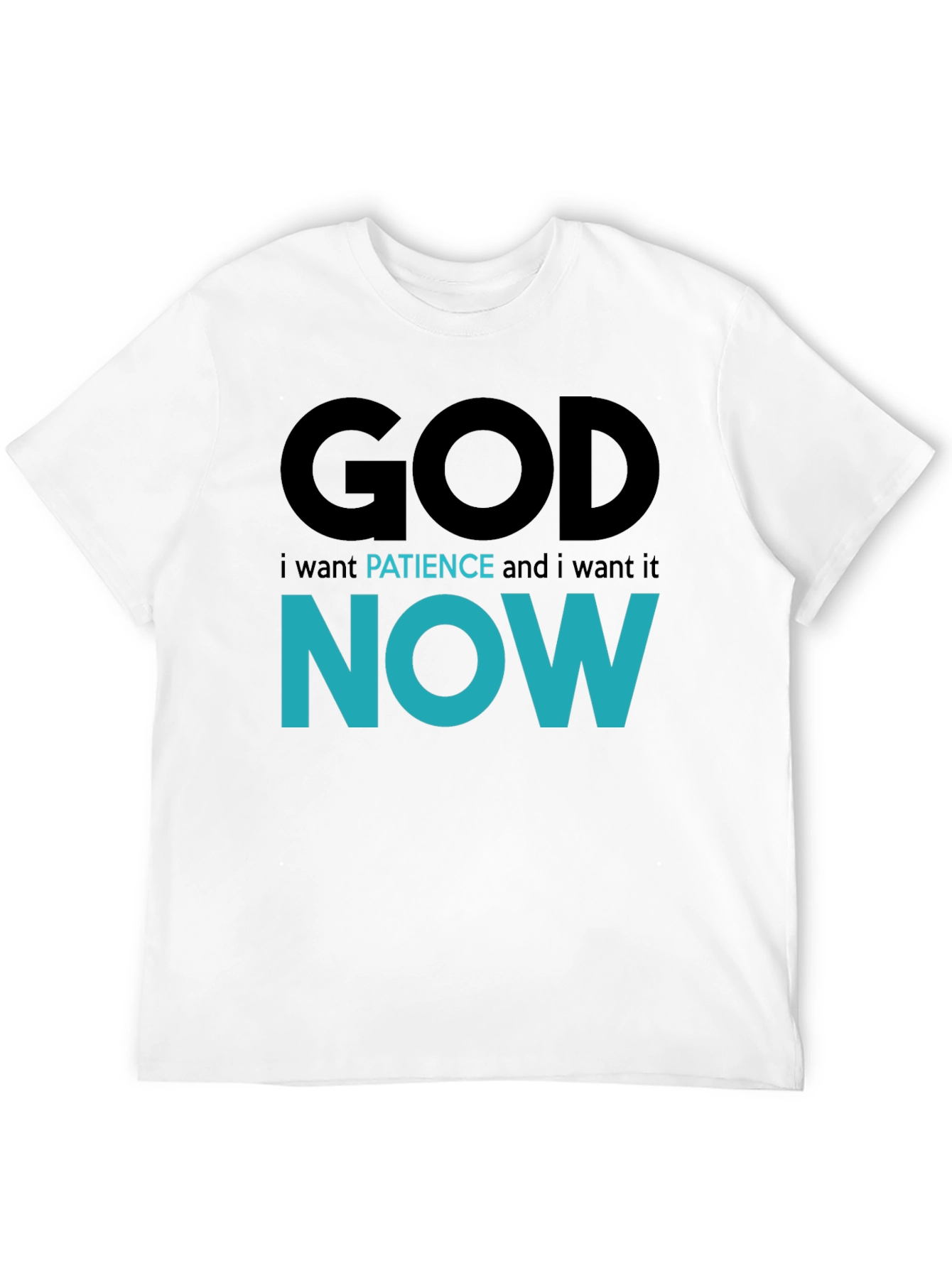 Black God Patience Now T-Shirt - Funny Sarcastic Graphic Tee view 12