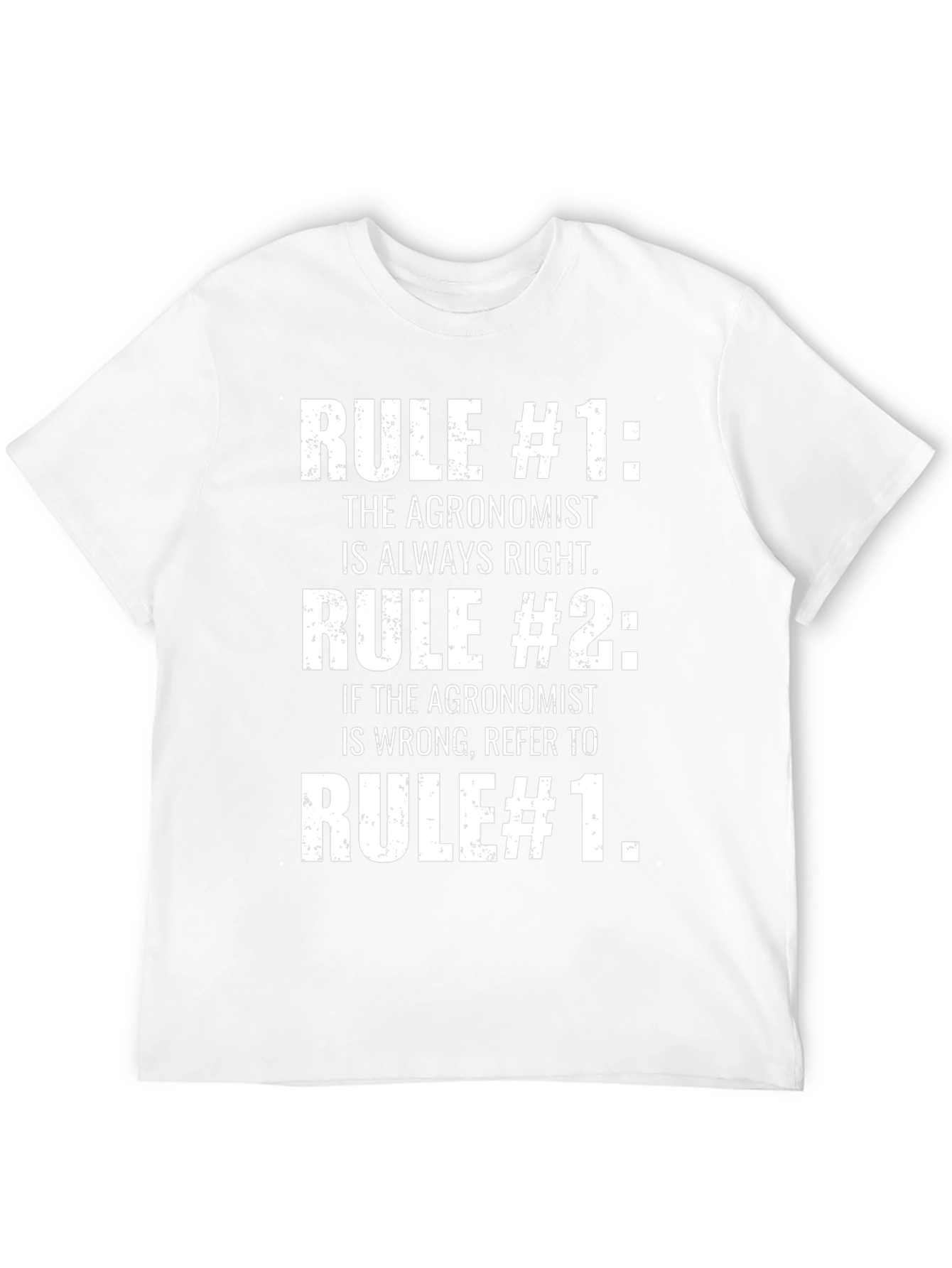 Agronomist Rules T-Shirt - Funny Farming Gift - 12