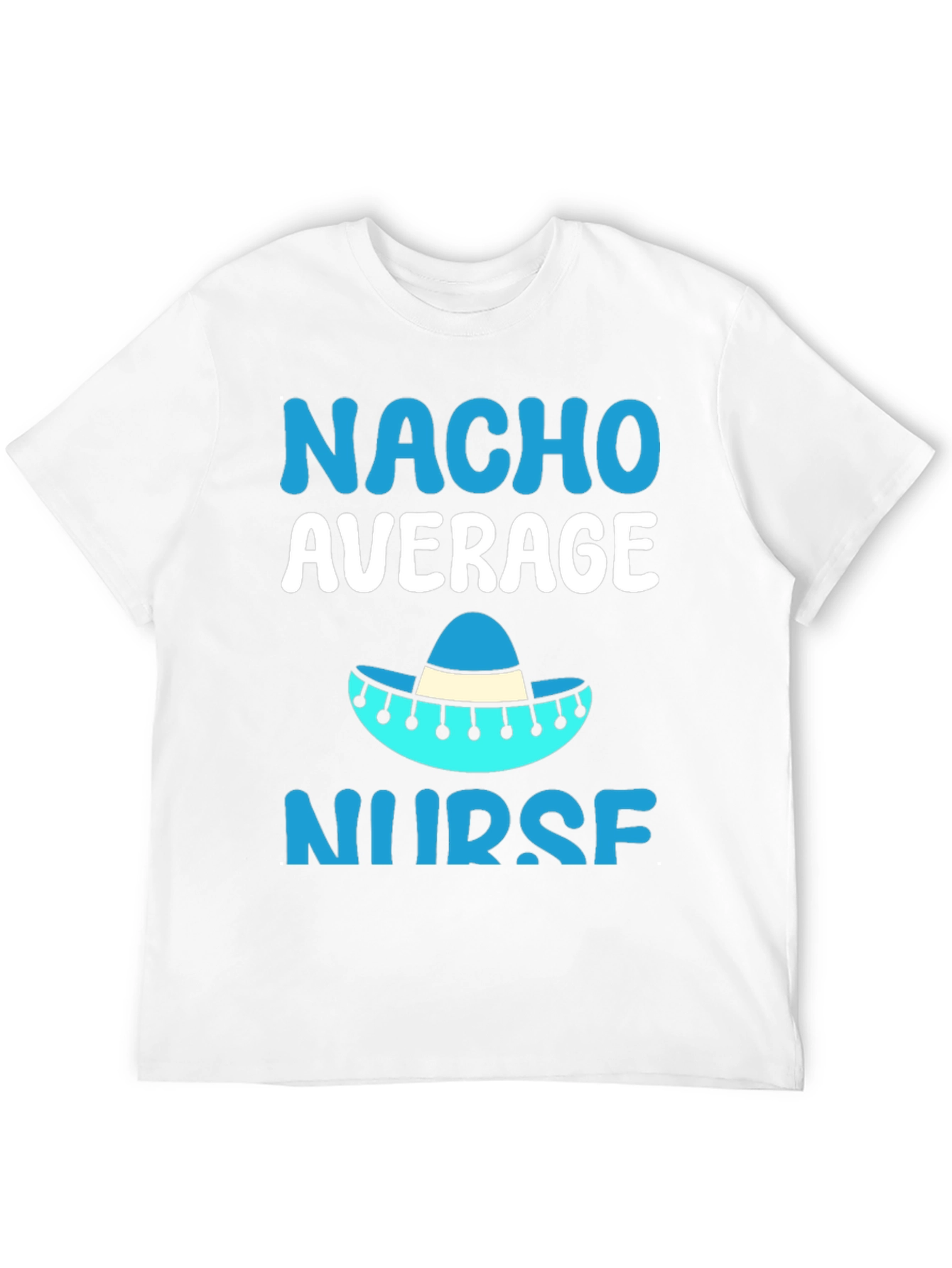 Black Nacho Average Nurse T-Shirt - Funny Gift view 12