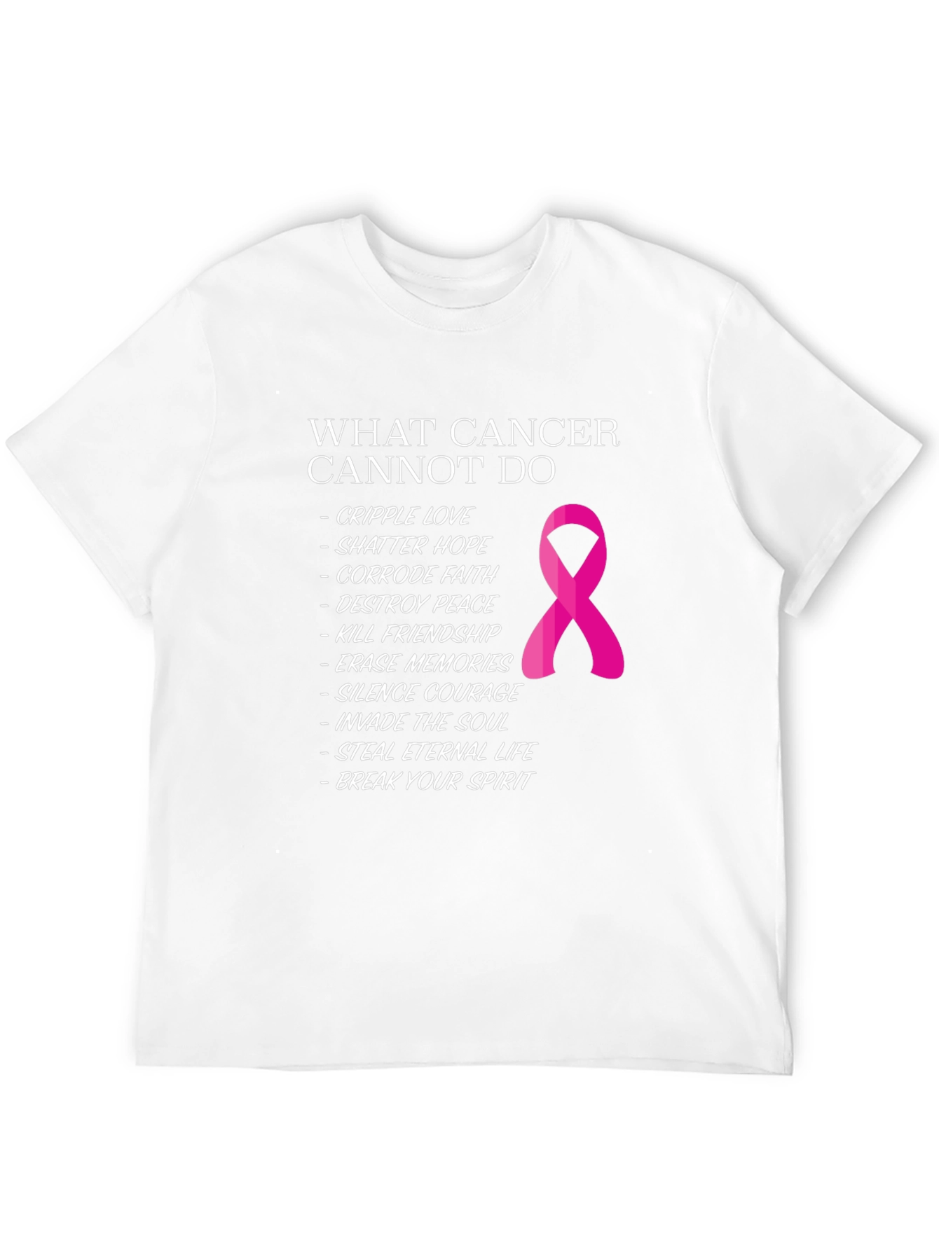 Black Cancer Awareness T-Shirt: What Cancer Cannot Do view 12