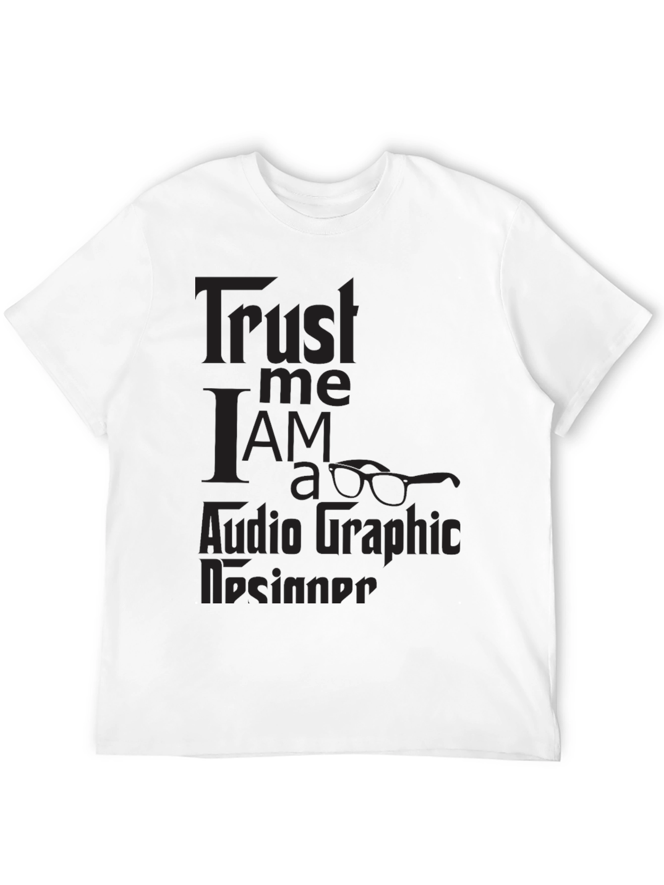Black Trust Me I'm a Graphic Designer Black T-Shirt view 12