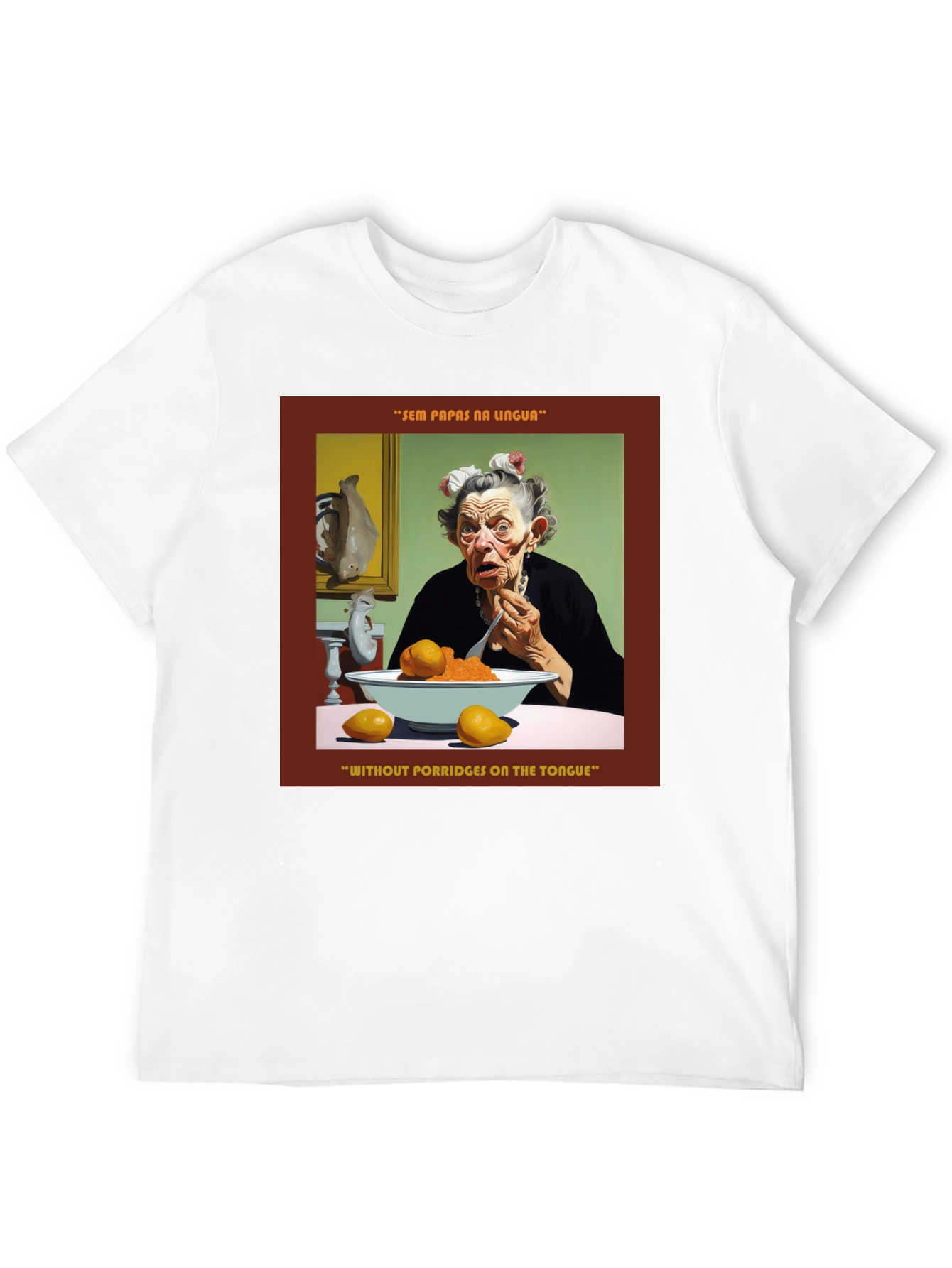 Black Humorous "Without Porridges on the Tongue" T-Shirt view 12