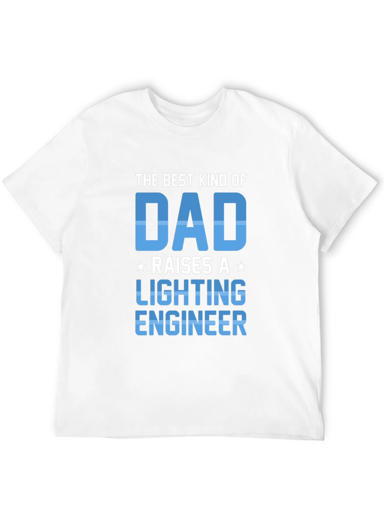 Black Best Kind of Dad Lighting Engineer T-Shirt view 12